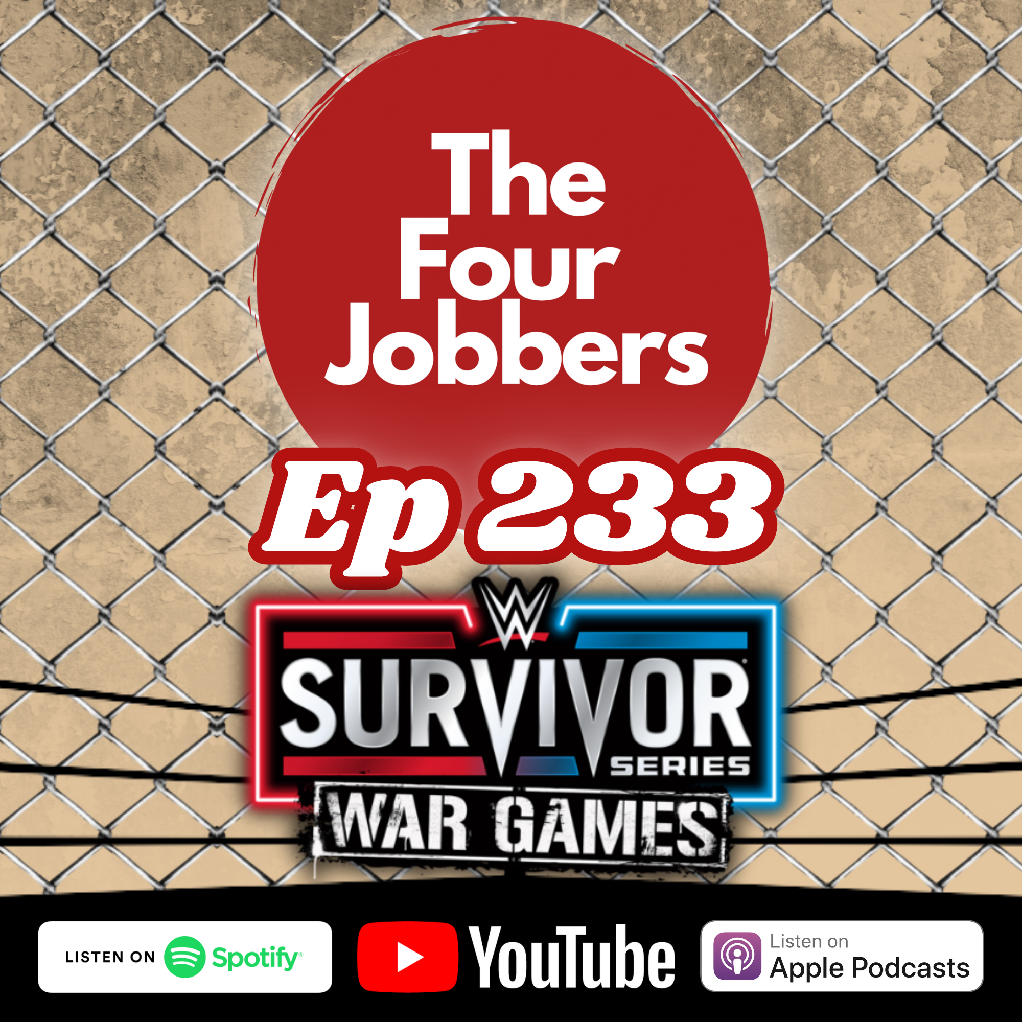 Ep 233 - WWE Survivor Series 2024 Preview episode artwork