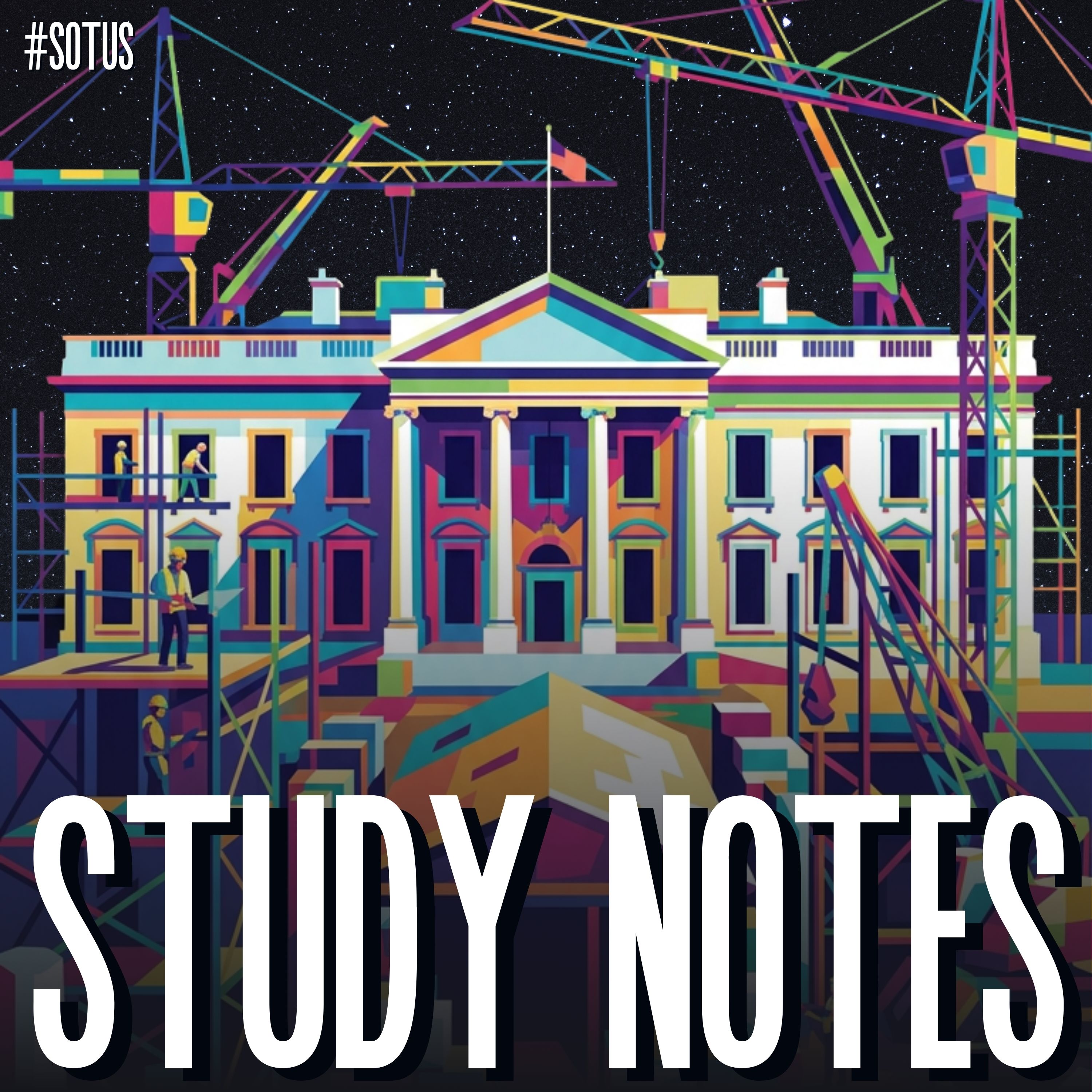 Study Notes: A History of White House Renovations