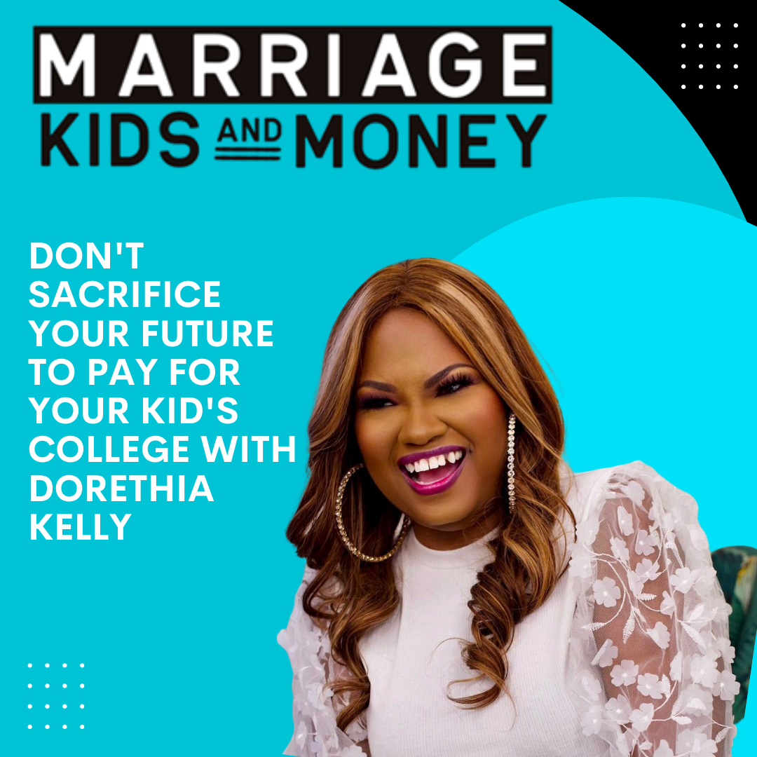 Marriage Kids and Money: Personal Finance for Families