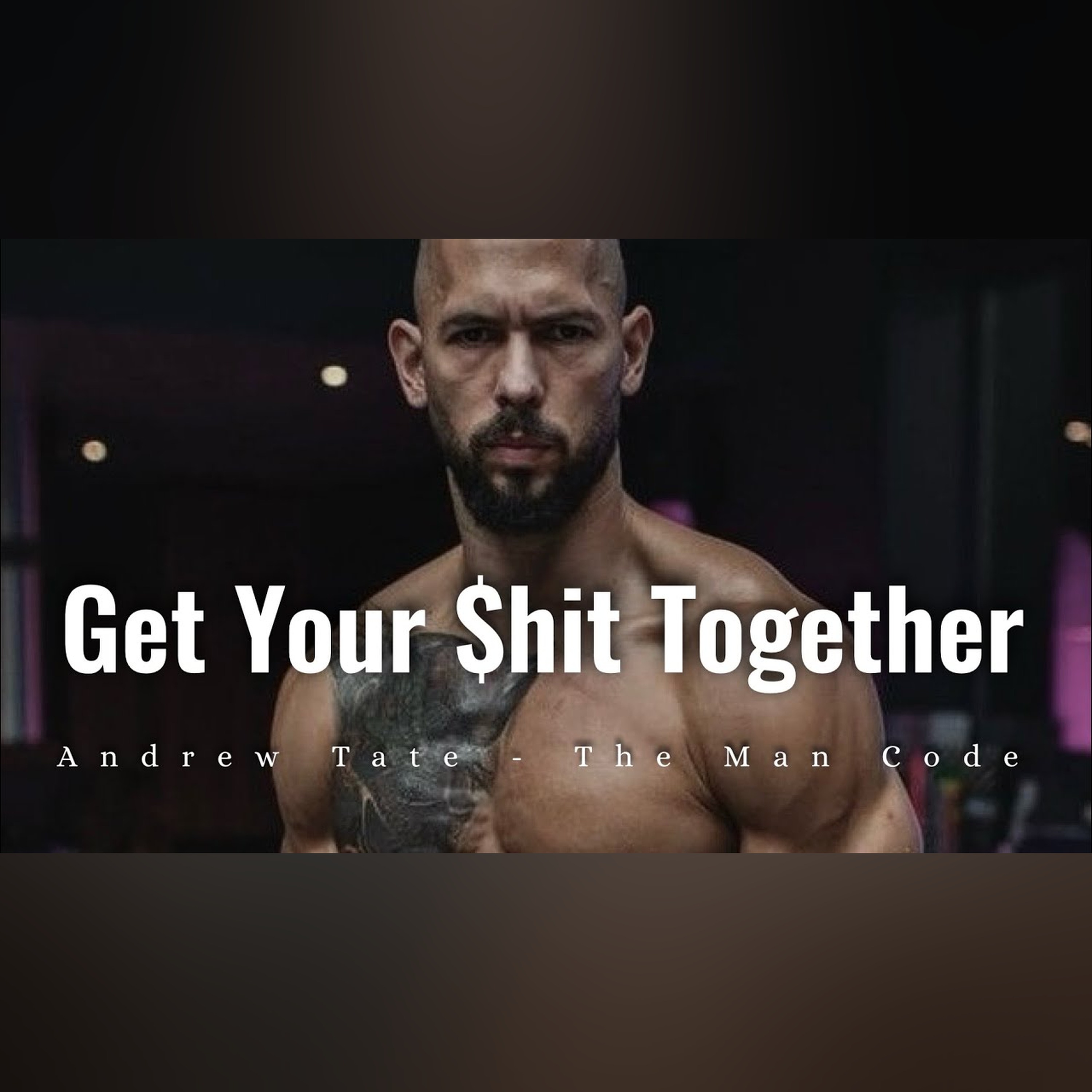 Fix Your Mind, Stop Being Weak, Level Up Your Life | Andrew Tate Motivation - Change Everything episode artwork
