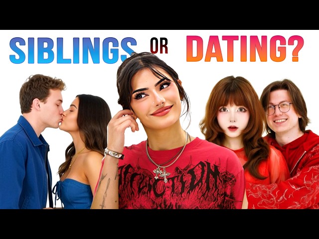 Guess The Couple Before They Kiss (Siblings or Dating?)