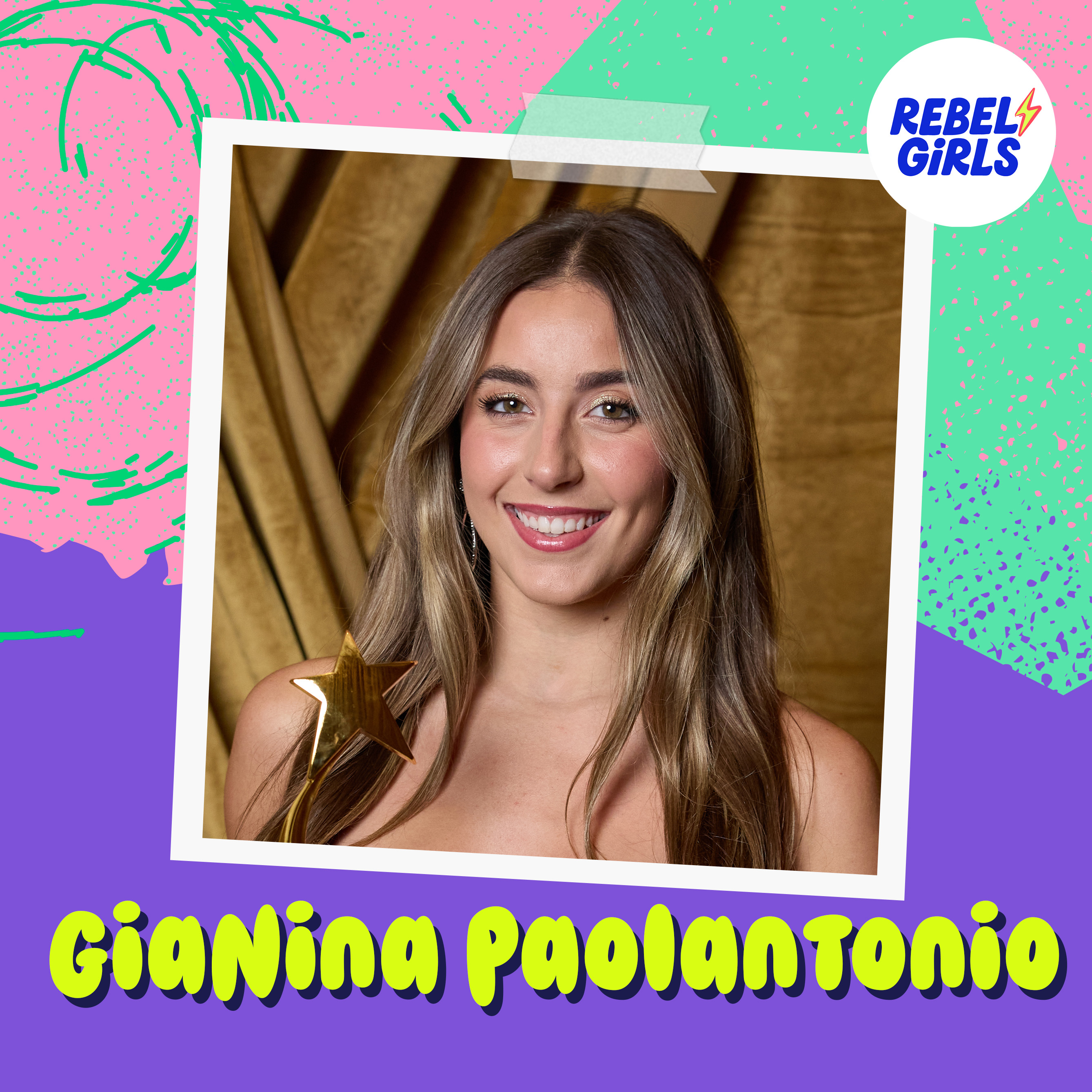 Get to know GiaNina Paolantonio