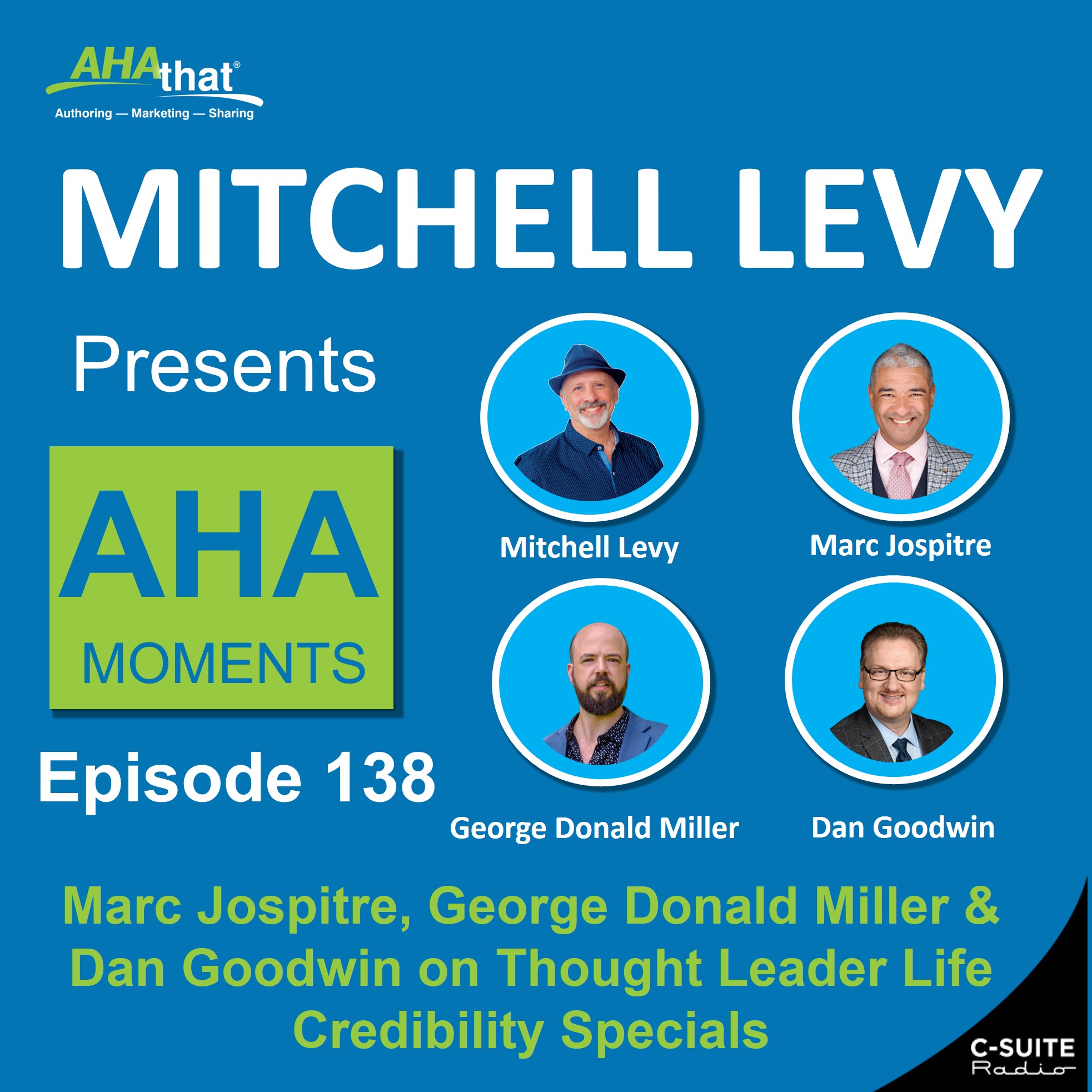 Mitchell Levy Presents AHA Moments