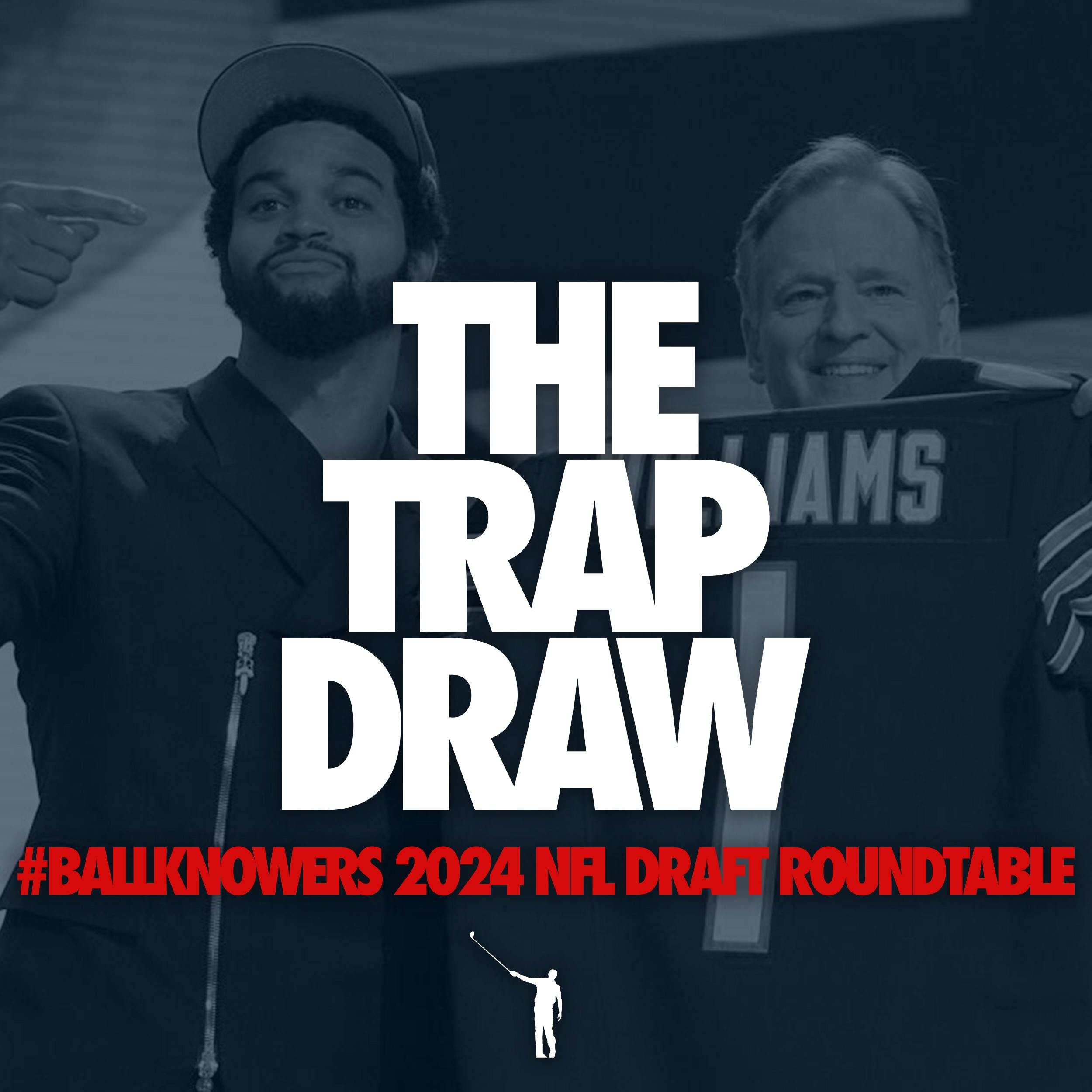 287: NFL Draft | BallKnowers