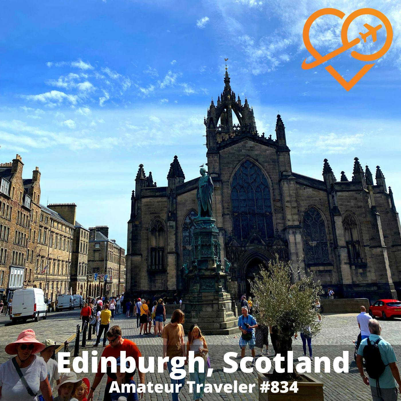 AT#834 - Travel to  Edinburgh, Scotland