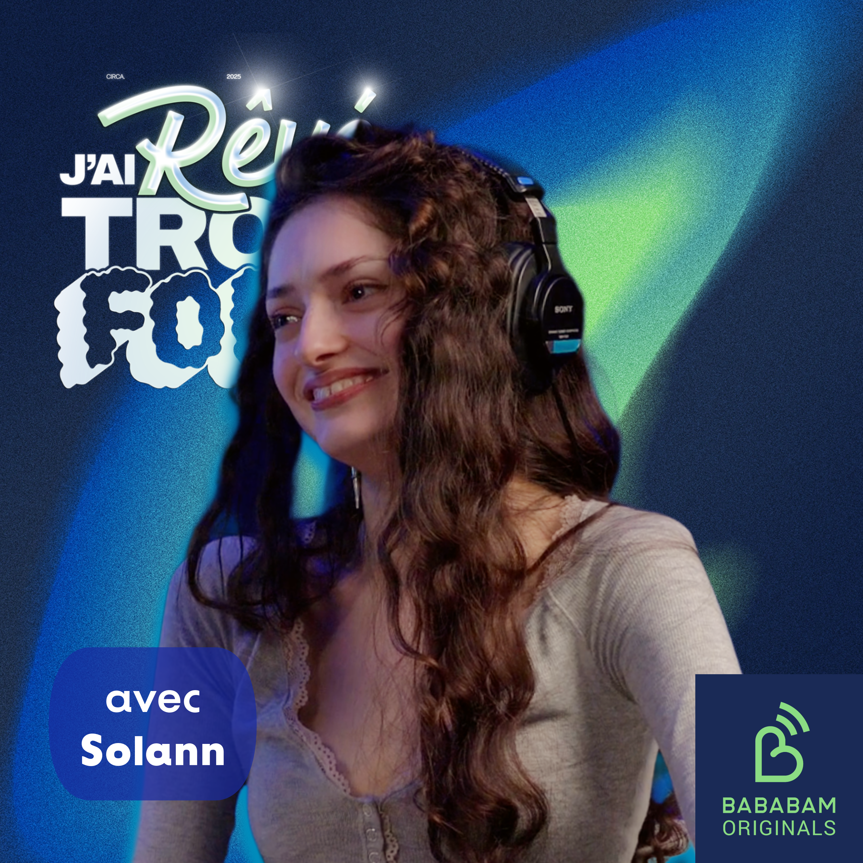 J\'ai rêvé trop fort