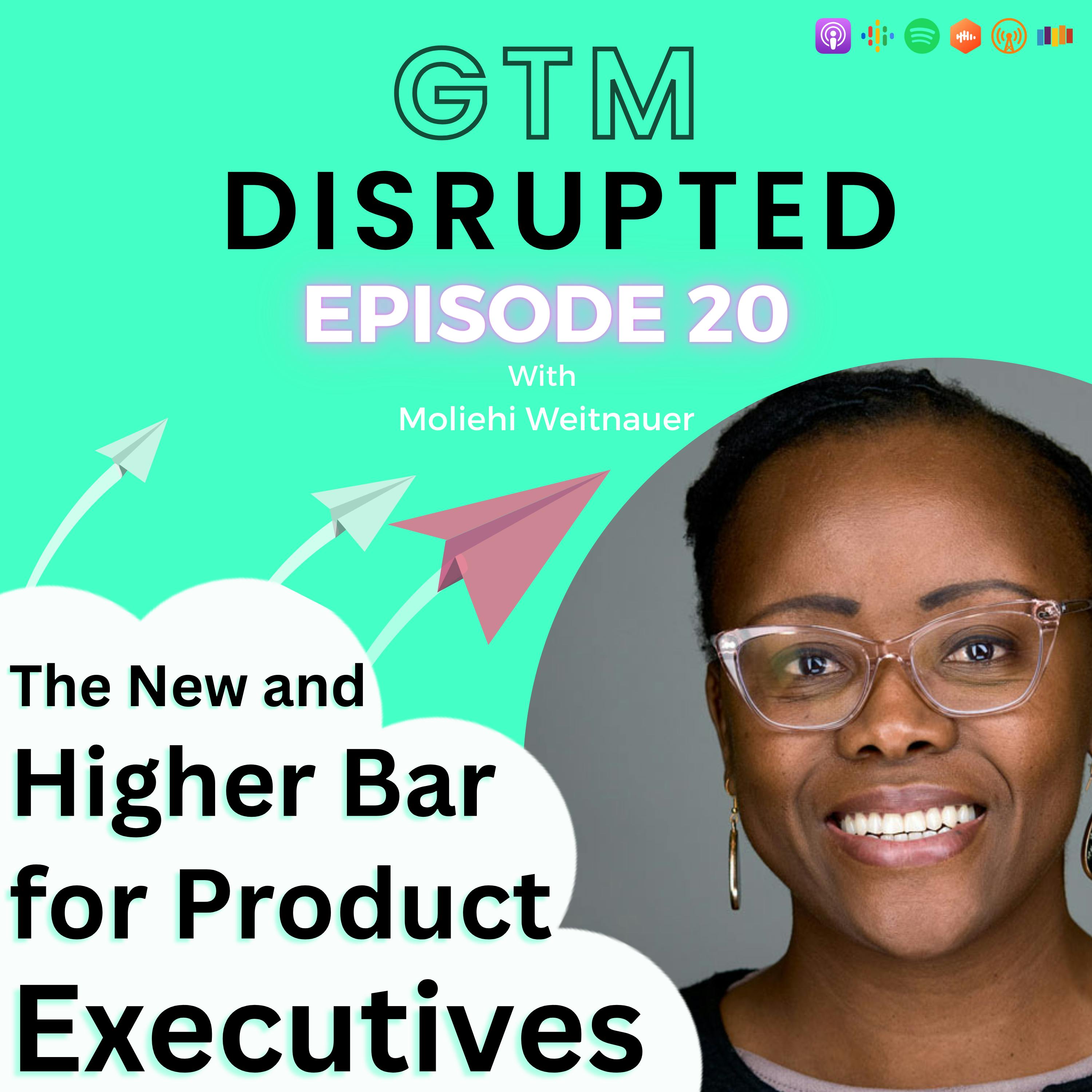 The New and Higher Bar for Product Executives
