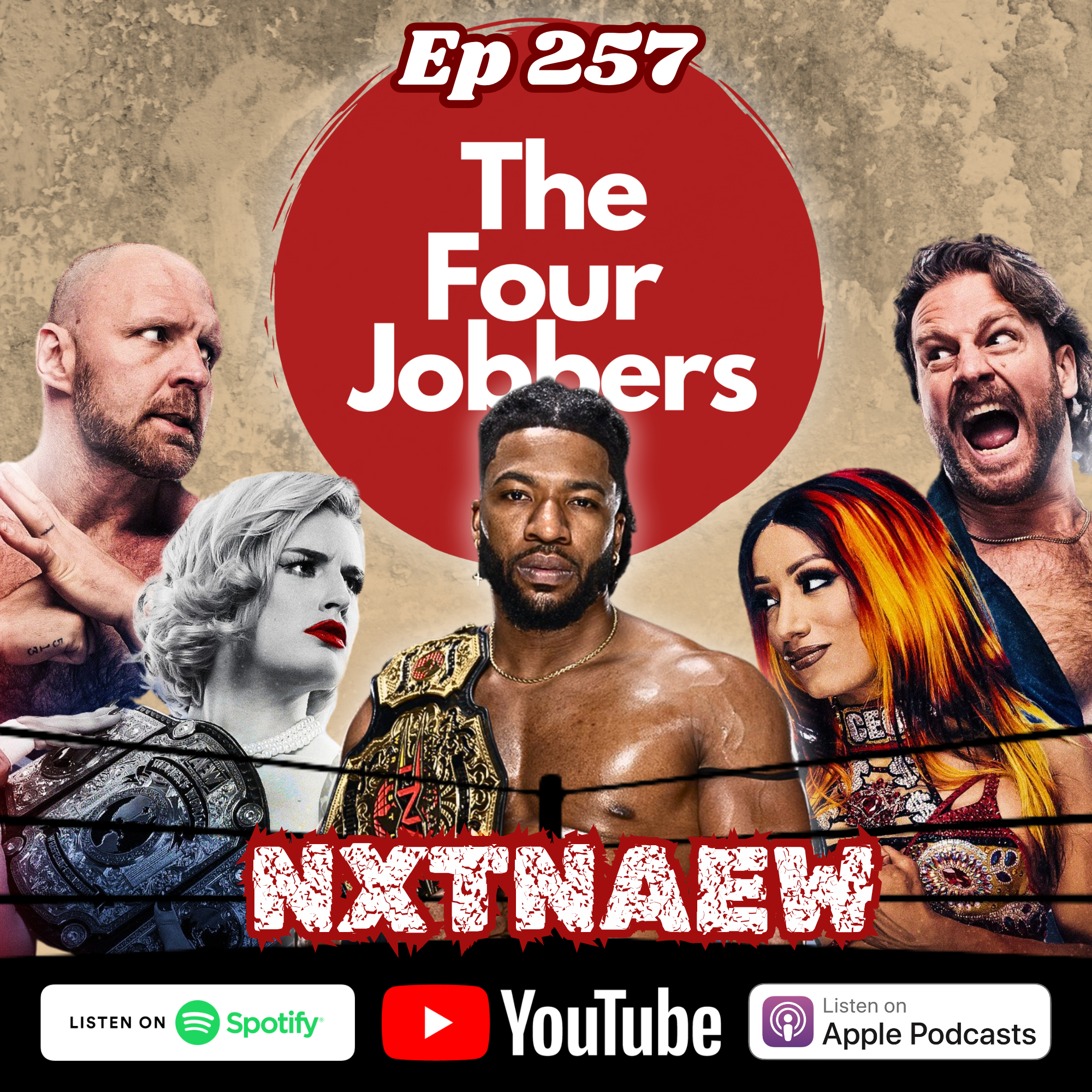Ep 257 - NXTNAEW episode artwork