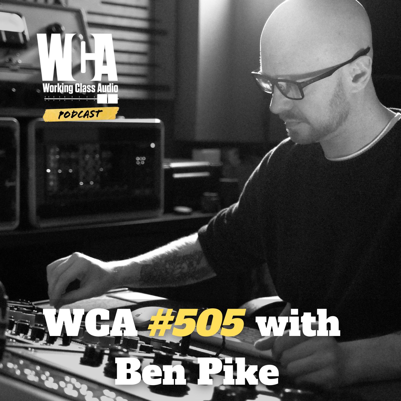WCA #505 with Ben Pike – Vinyl Mastering, Lathe Cut Records, Analog Studio Setup, and Navigating Chronic Illness