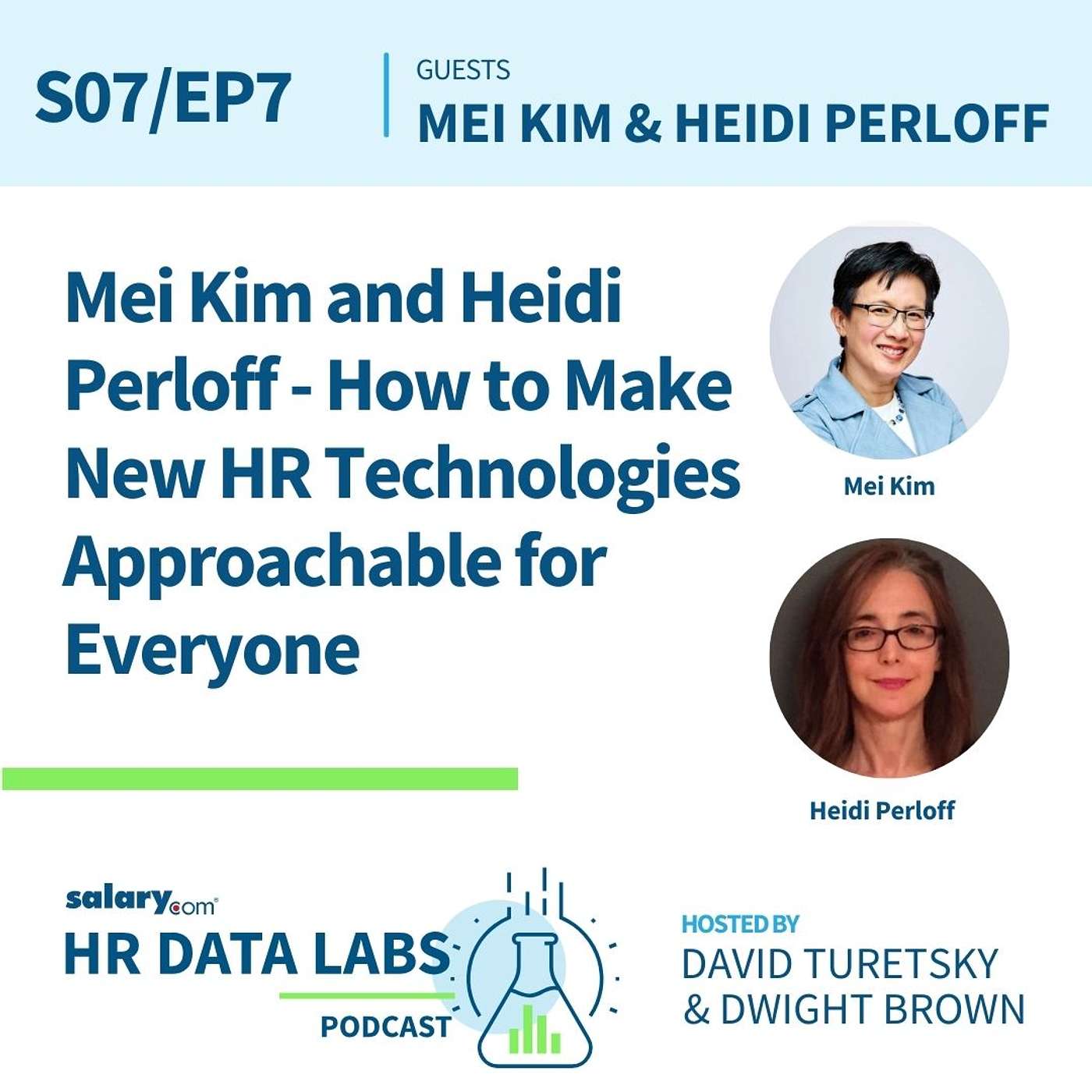 Mei Kim and Heidi Perloff - How to Make New HR Technologies Approachable for Everyone episode artwork