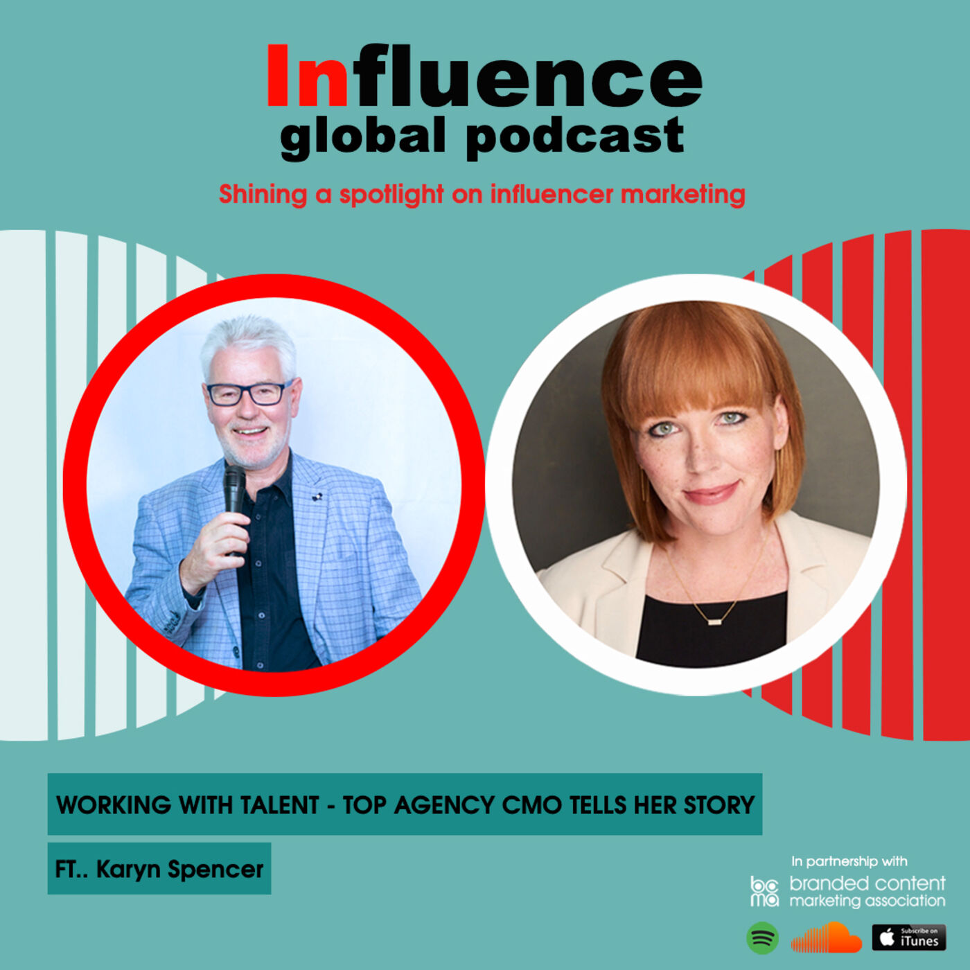 Influence Global Podcast - shining a spotlight on influencer marketing