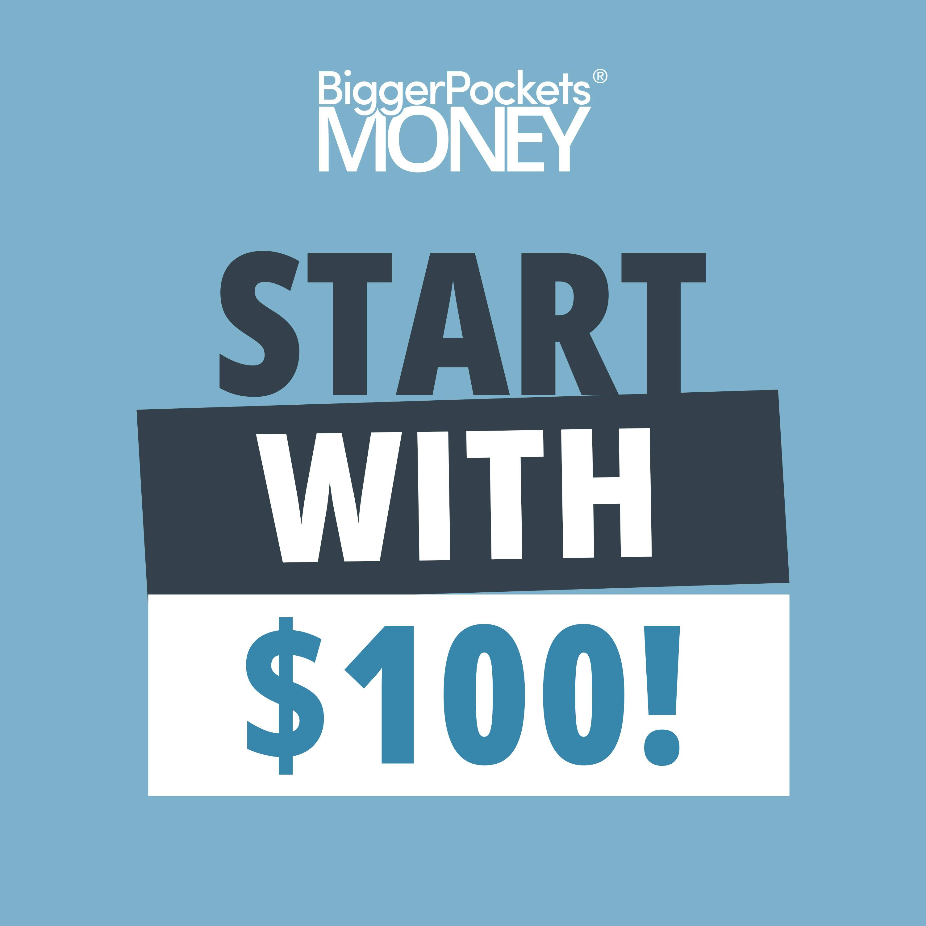 438: The Beginner’s Guide to Investing (Start with Just $100!)