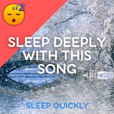 😴🎵 SLEEP Deeply with this SONG episode artwork