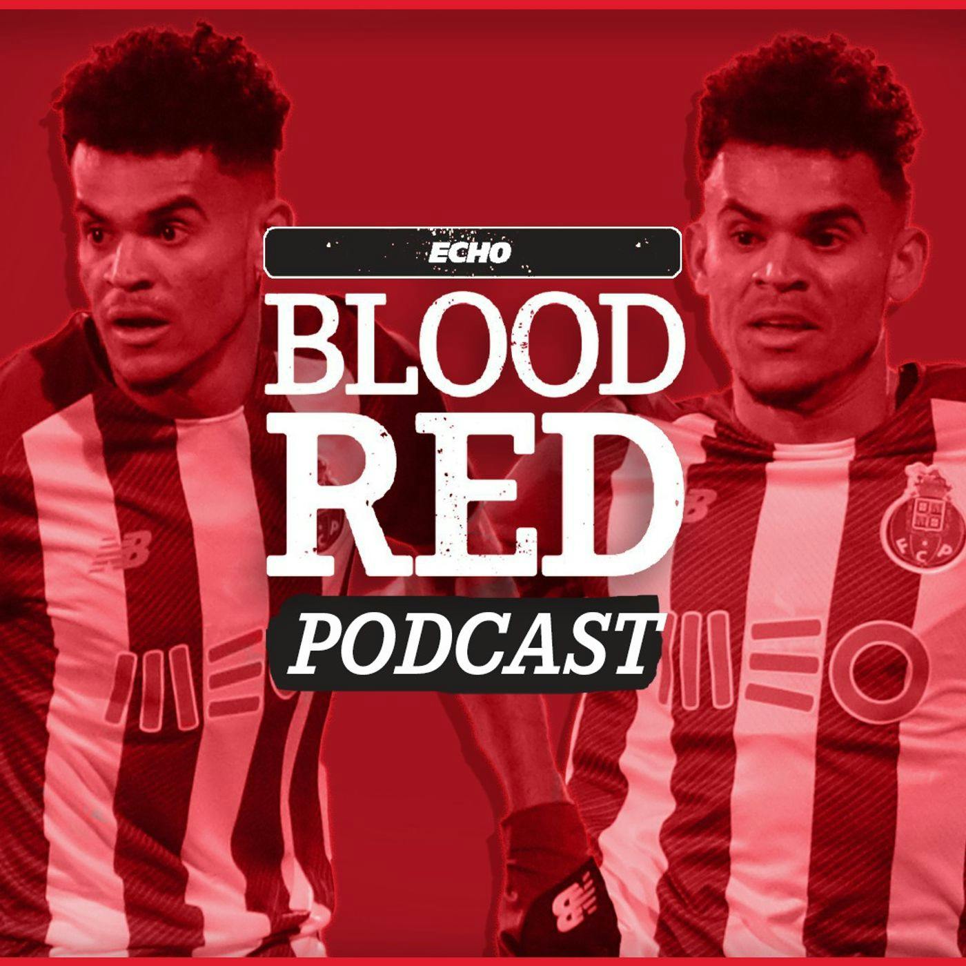 Liverpool Make £49m Move For Porto Winger Luis Diaz | Blood Red Podcast