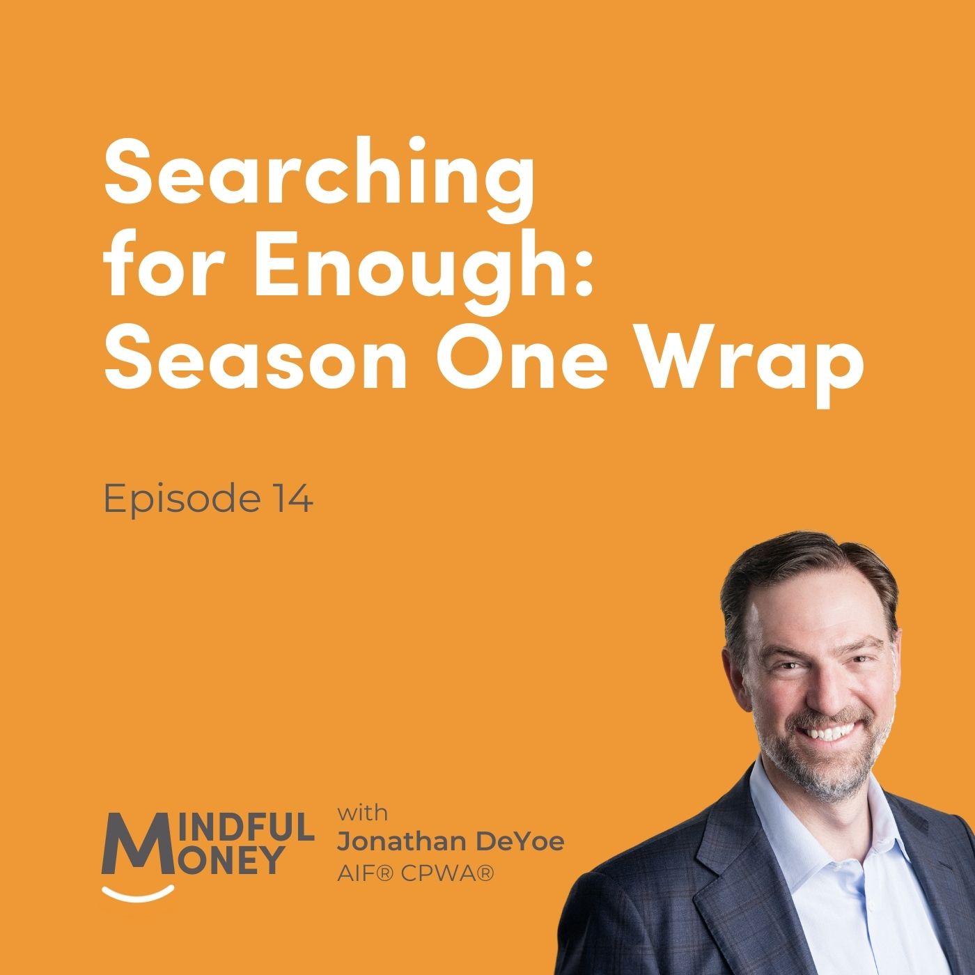 014: Searching for Enough: Season One Wrap