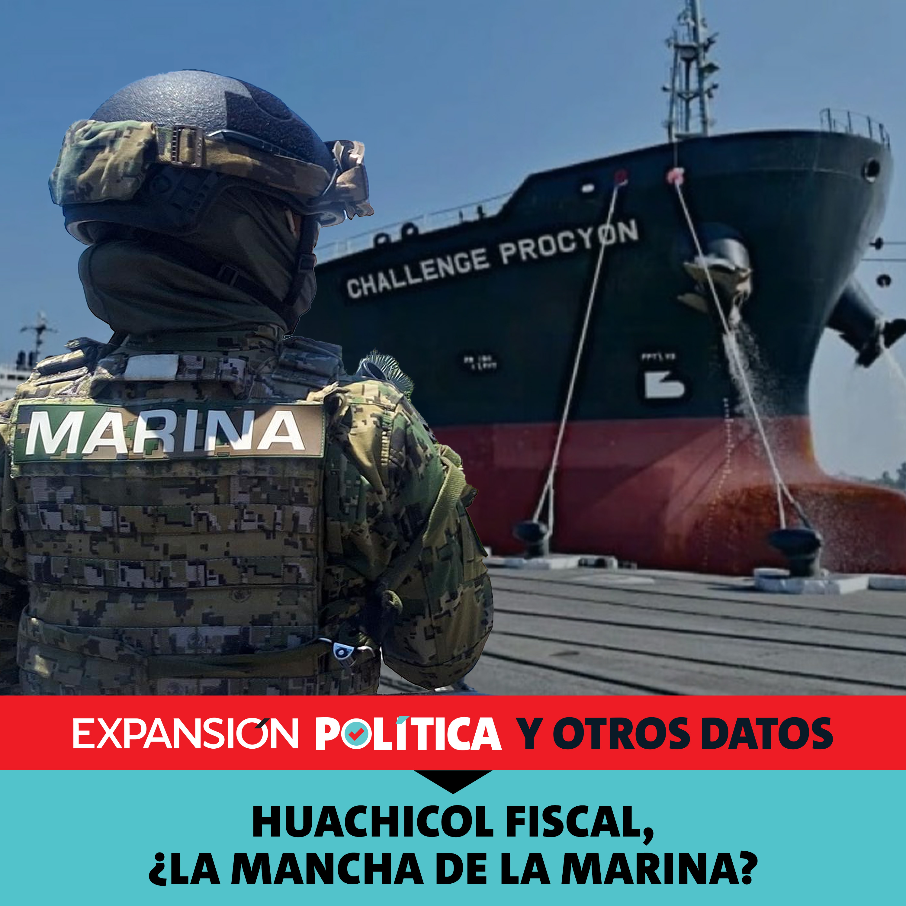 Huachicol fiscal, ¿la mancha de la Marina? | Episodio 221