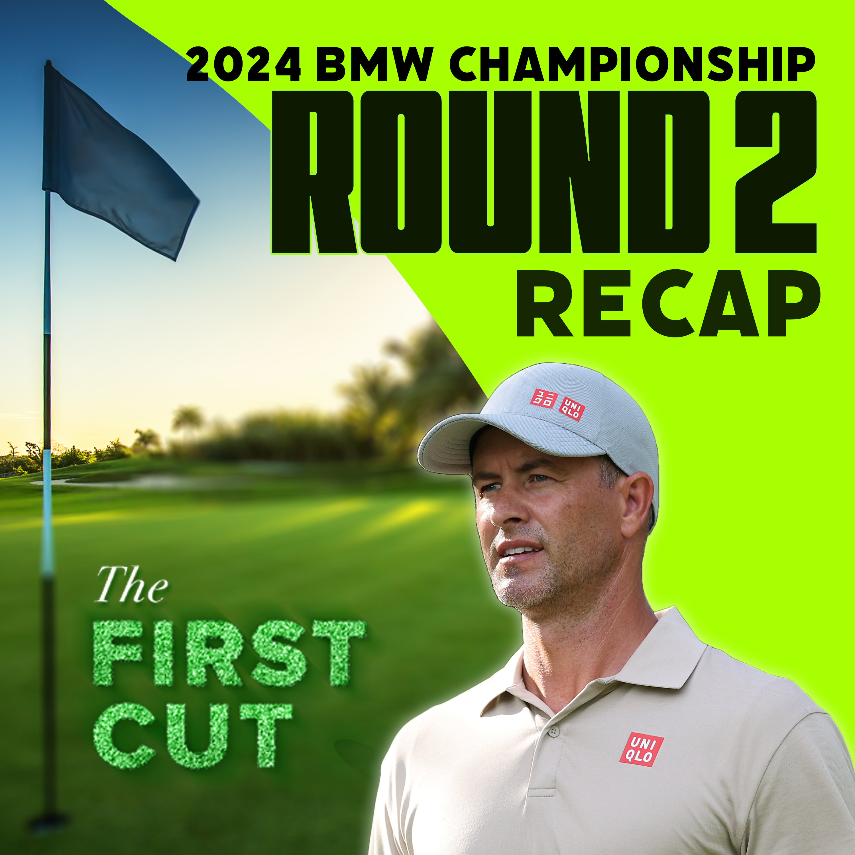 Adam Scott in Control after Friday 63 - 2024 BMW Championship Round 2 Recap | The First Cut Podcast
