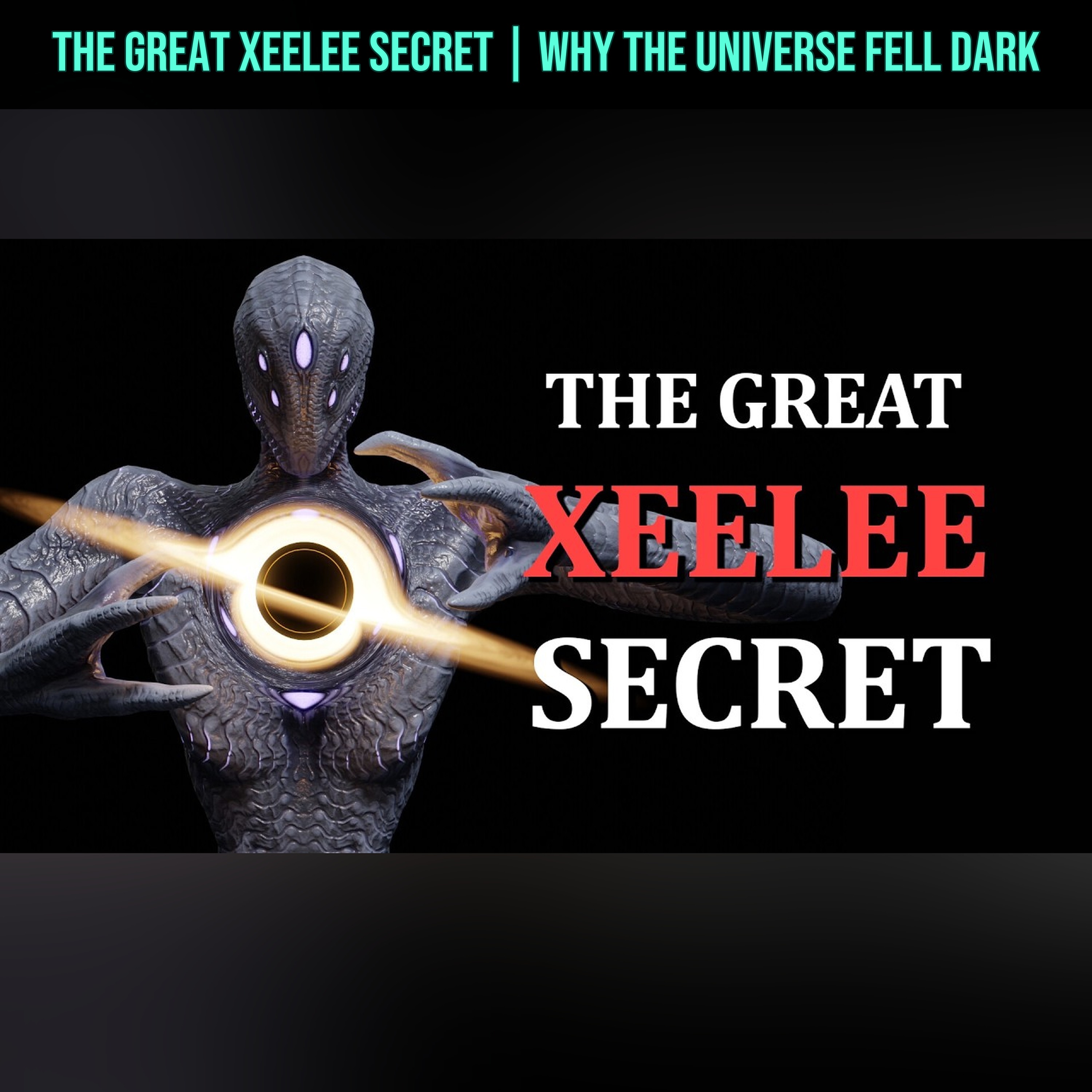 The Great Xeelee Secret | Why The Universe Fell Dark episode artwork