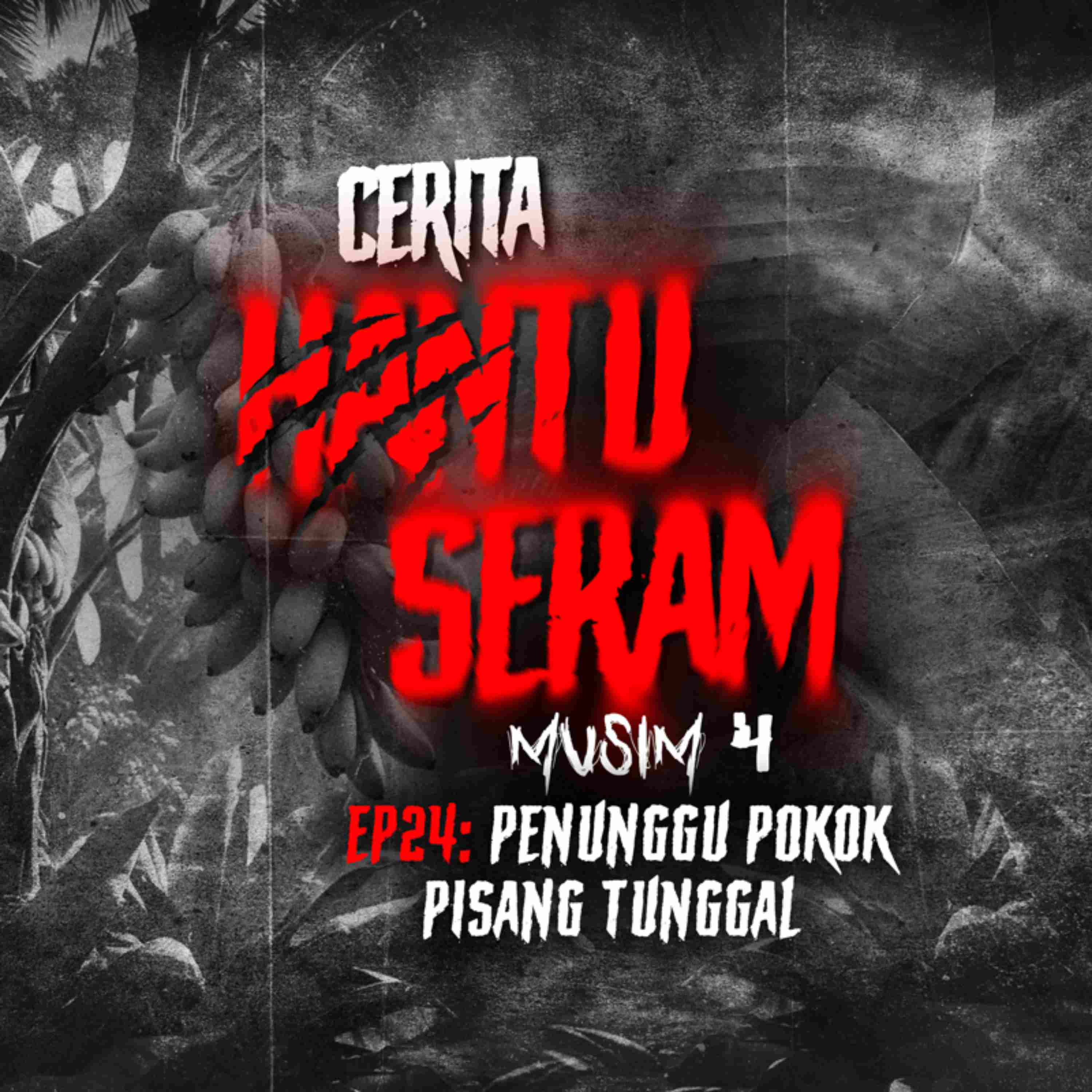 Penunggu Pokok Pisang Tunggal | Cerita Hantu Seram S4EP24