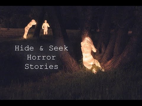 2 More True Hide & Seek Horror Stories