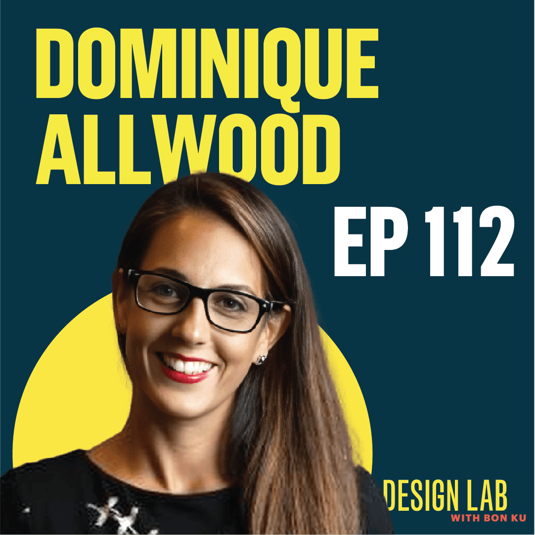 EP 112: Designing Careful and Kind Care | Dominique Allwood
