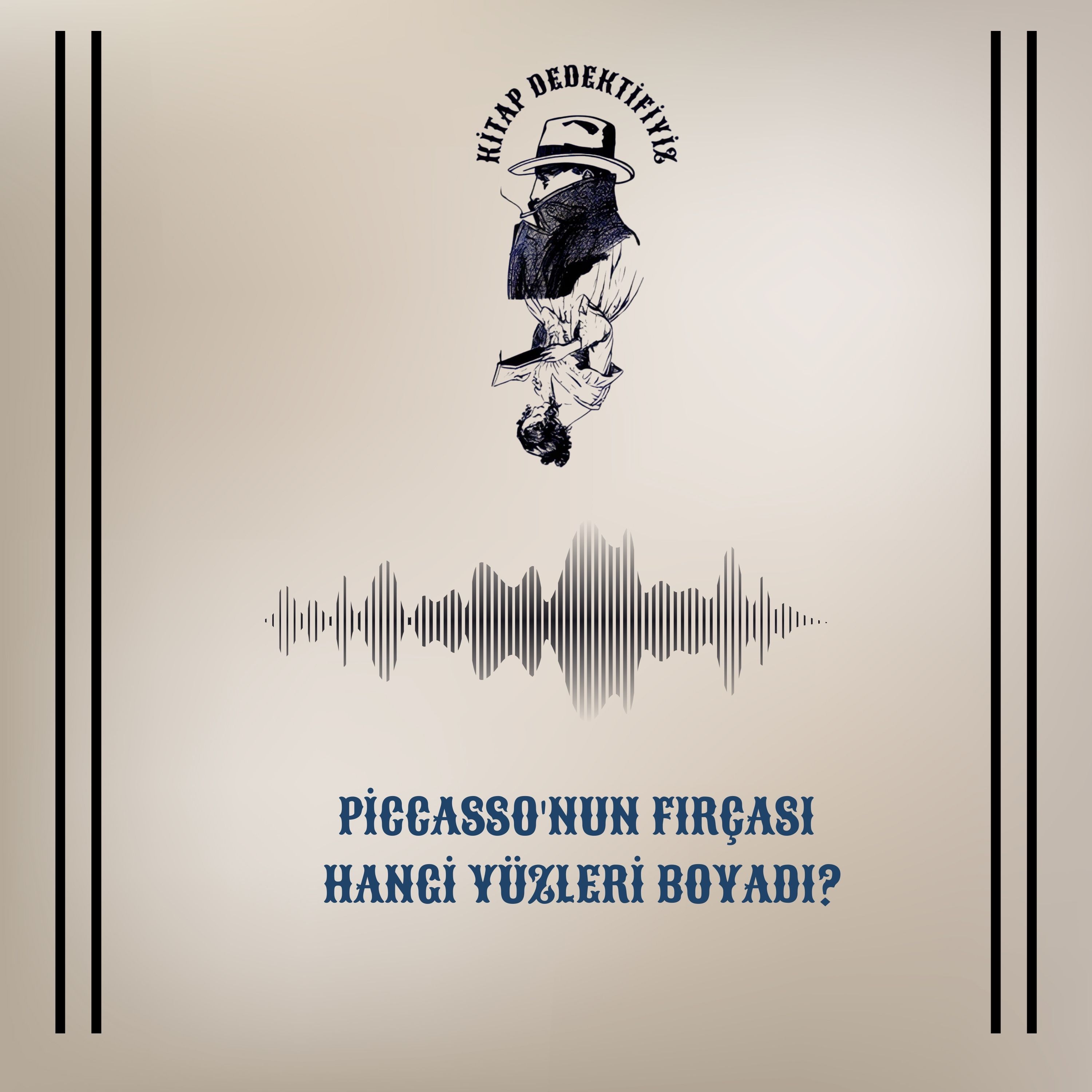 Piccasso'nun Fırçası Hangi Yüzleri Boyadı? episode artwork