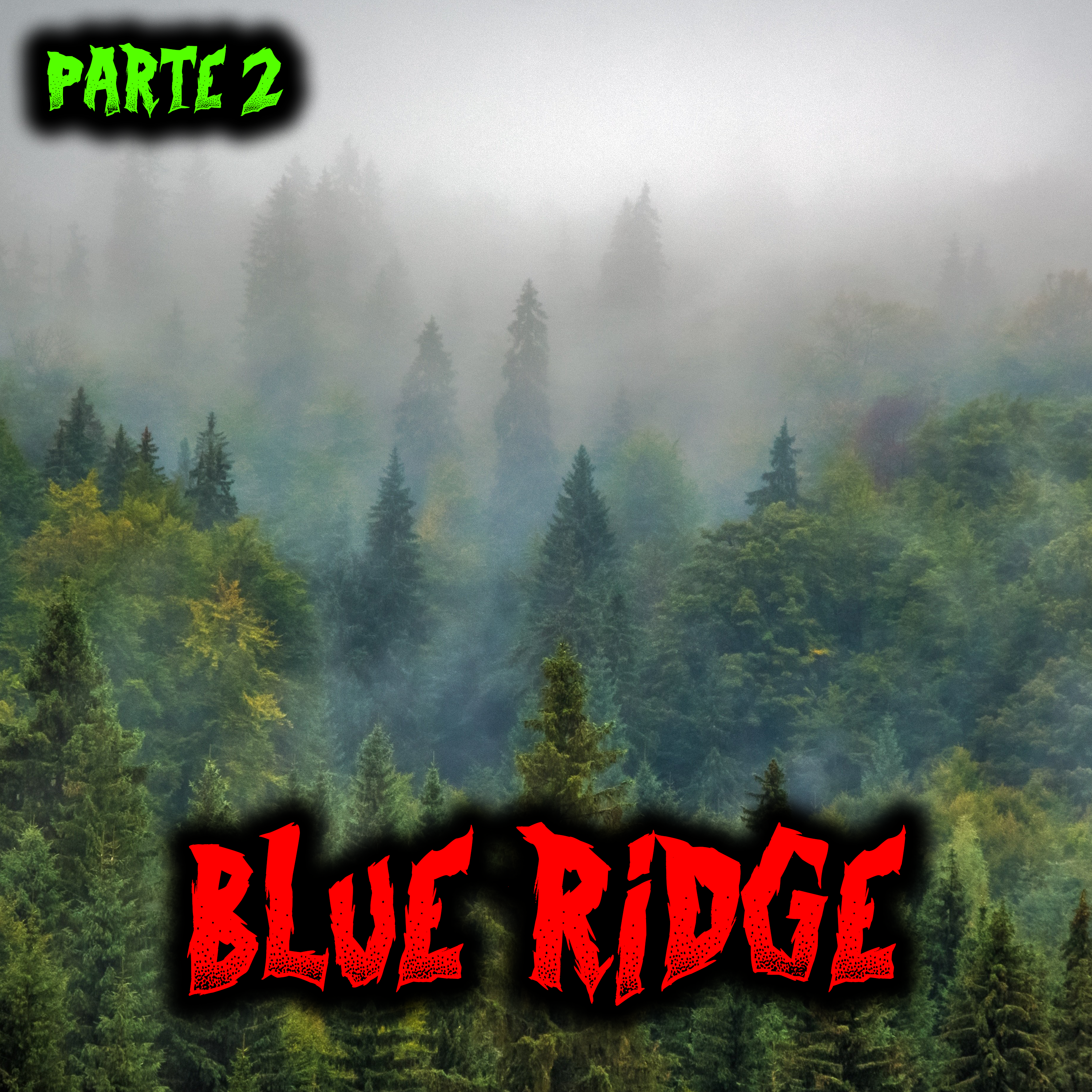 Blue Ridge Parte 2 - Racconti Horror episode artwork