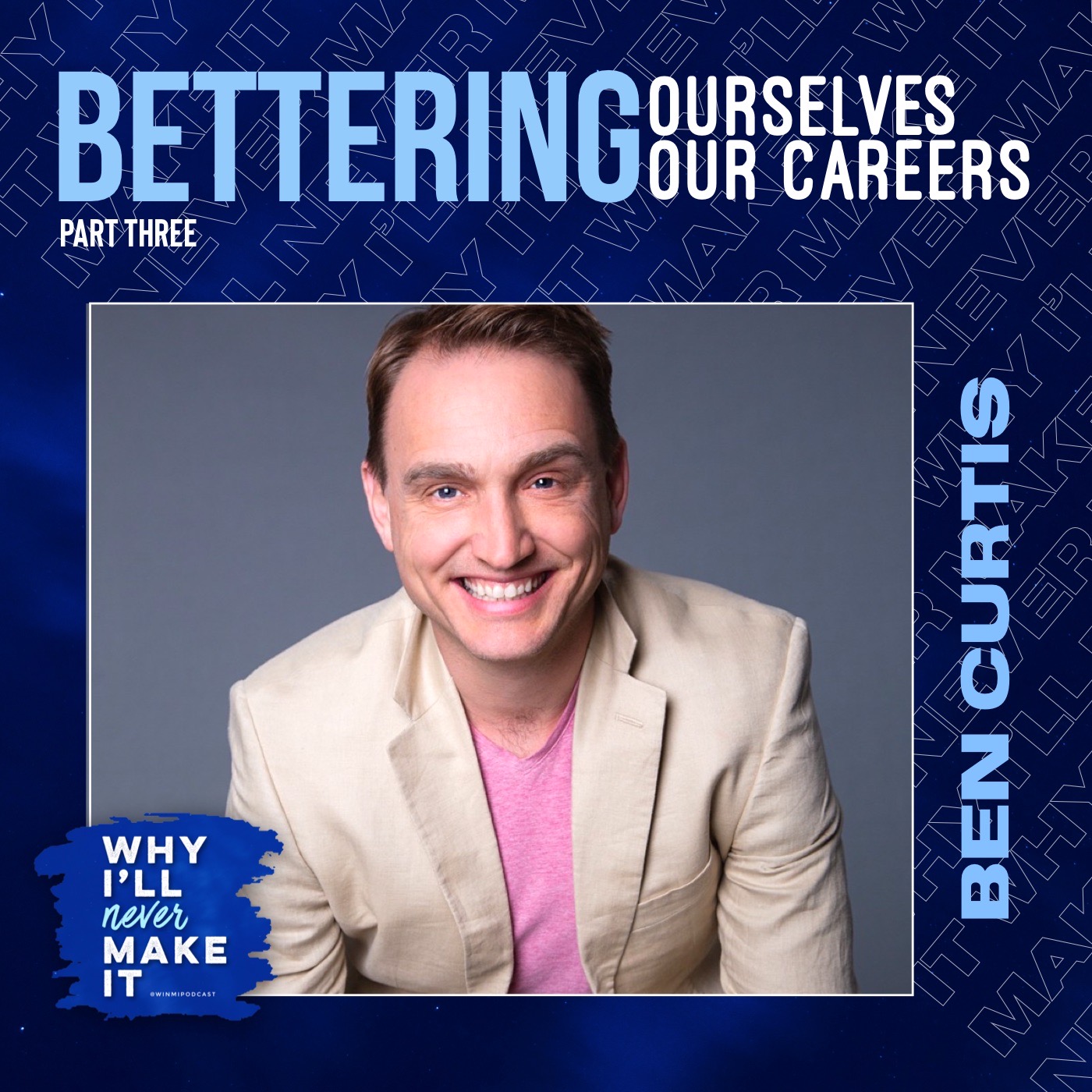 Why I‘ll Never Make It