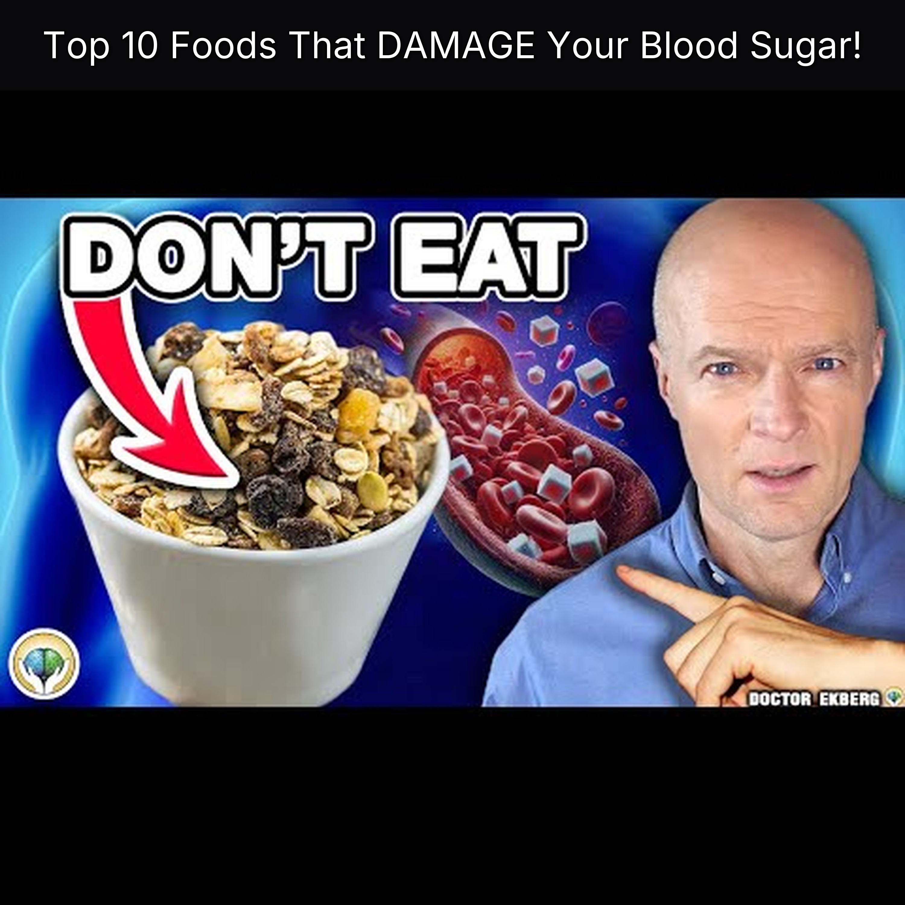 Top 10 Foods That DAMAGE Your Blood Sugar!
