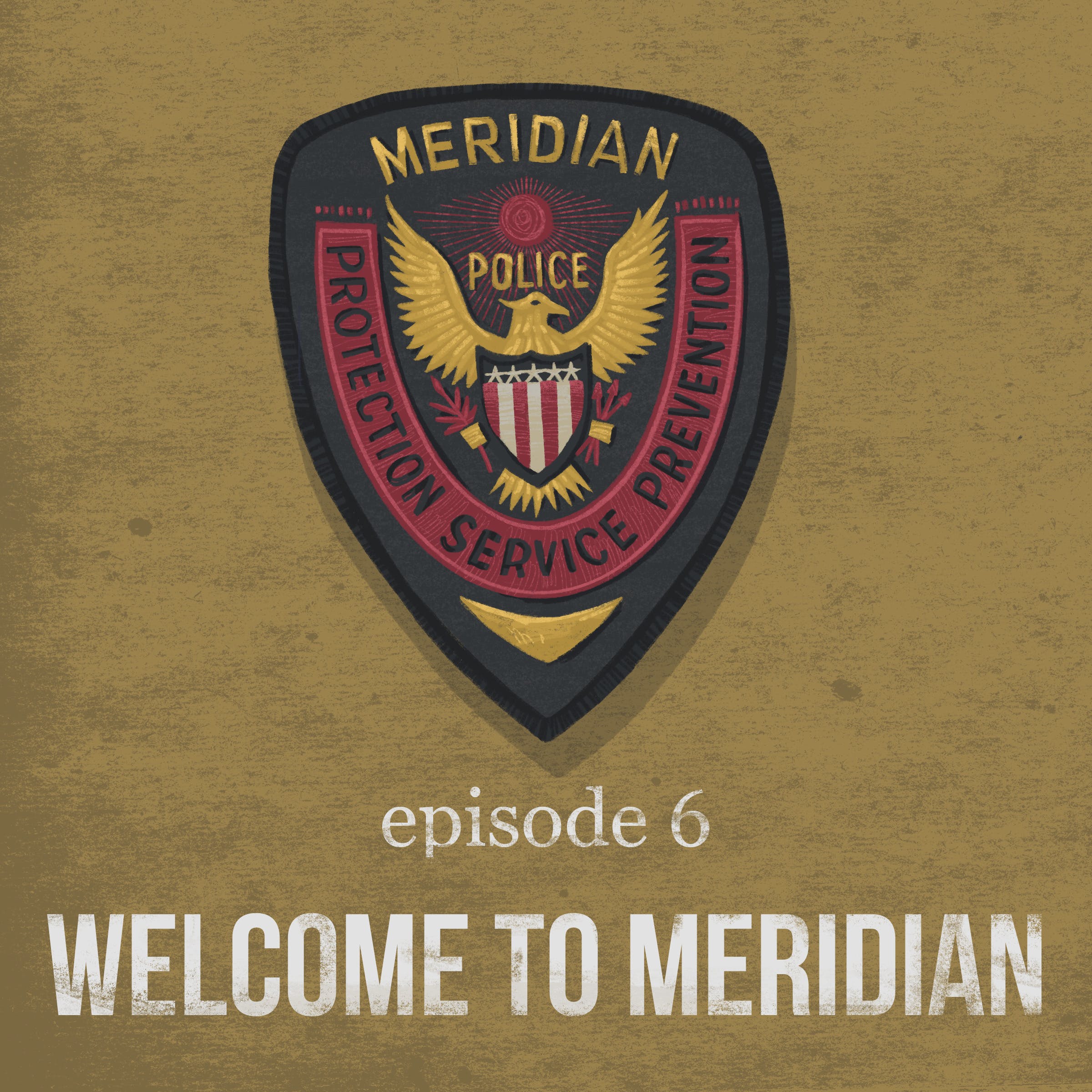 Welcome to Meridian | 6