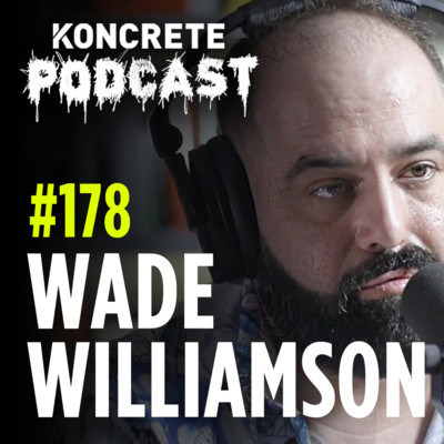 #178 - Insane True Story: The Fine Line Between Self Defense & Murder | Wade Williamson