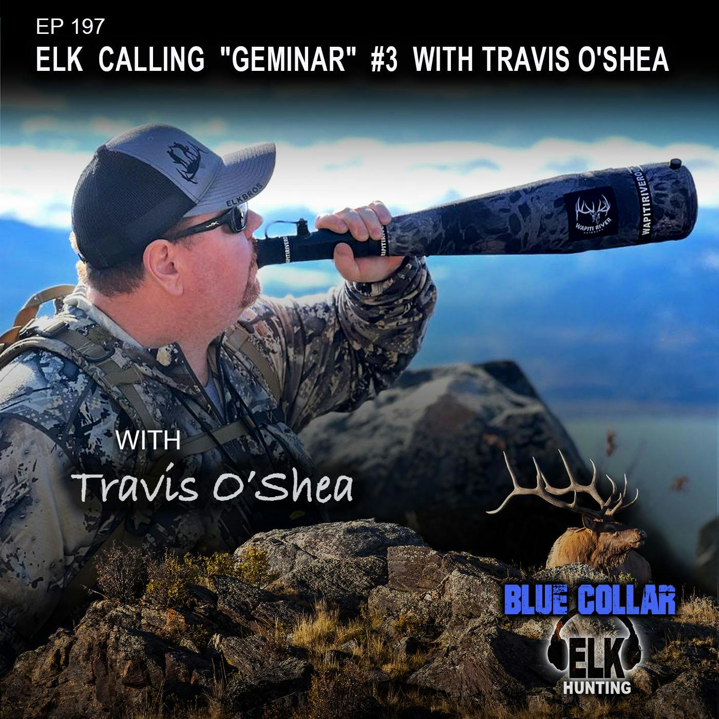 EP 197: ElkBros Calling 