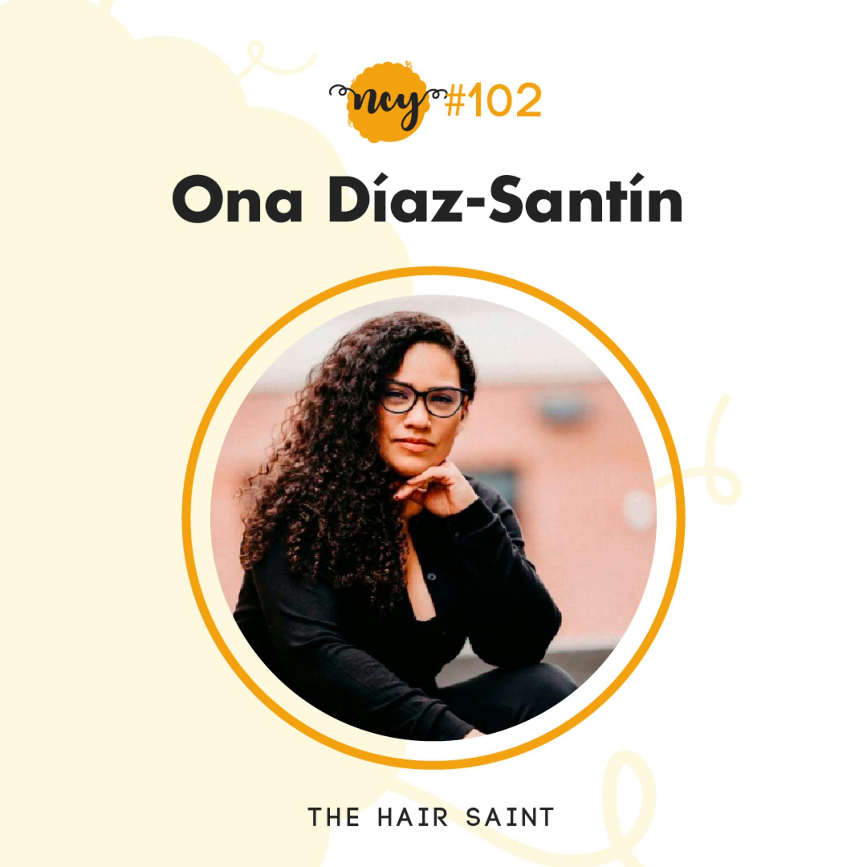 Episodio 102 | The Hair Saint - Invitada: Ona Díaz-Santín