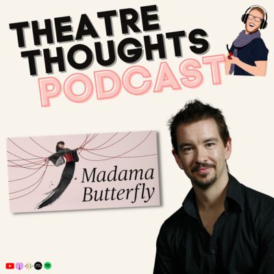 The Theatre Thoughts Podcast