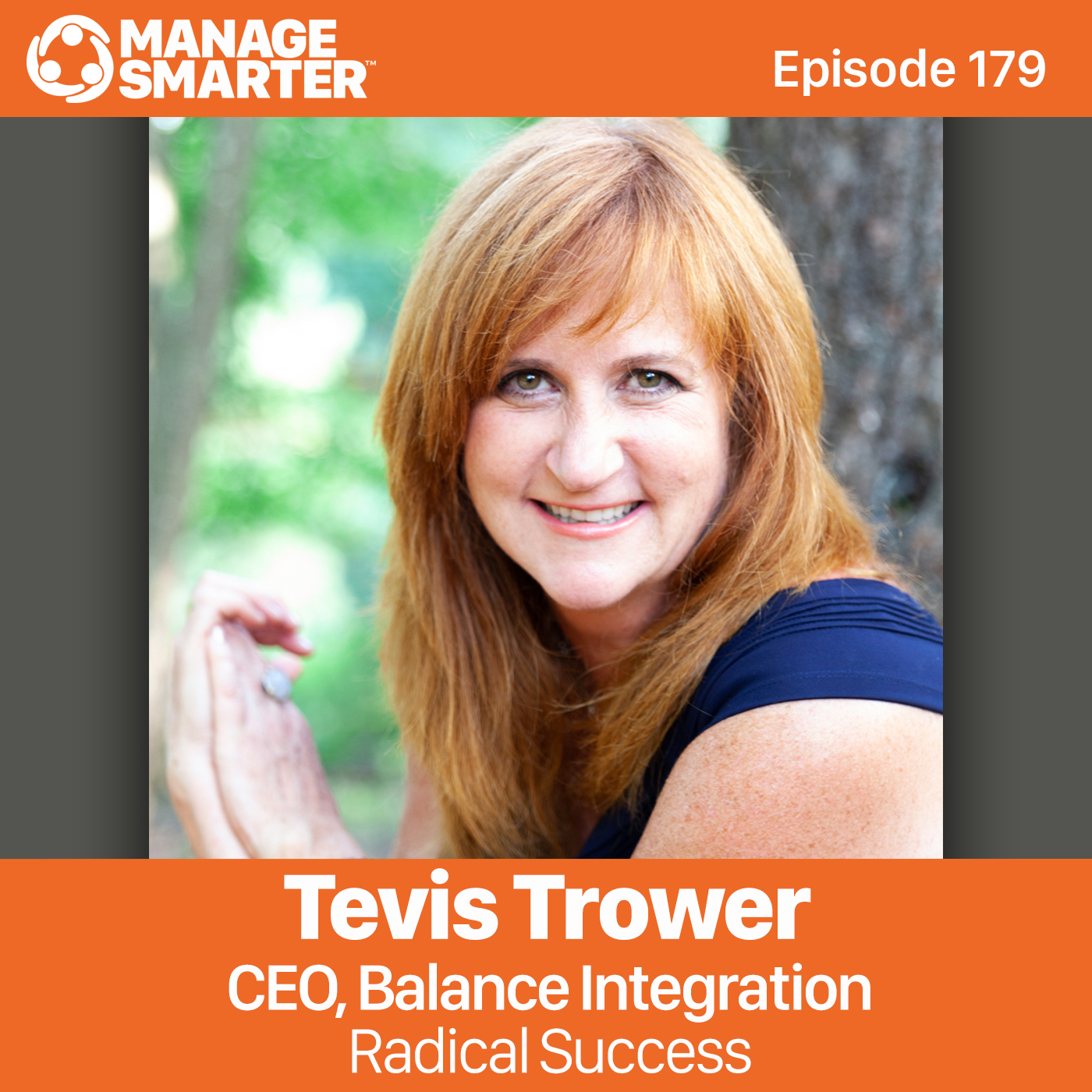 179: Tevis Trower: Game-Changing Leadership episode artwork