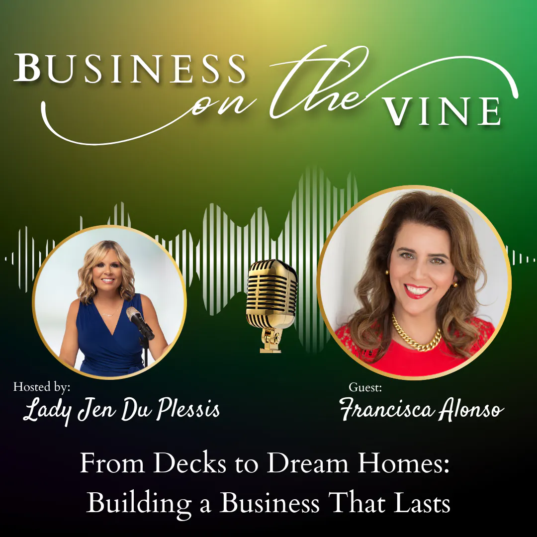 From Decks to Dream Homes: Building a Business That Lasts with Francisca Alonso