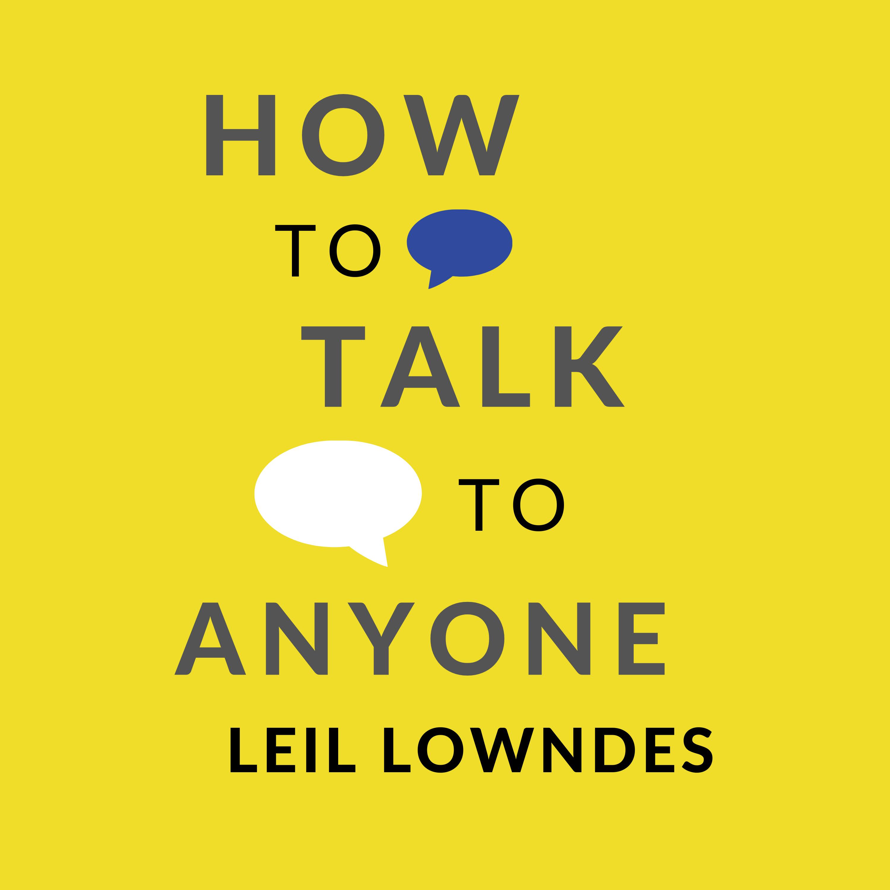 How to Talk to Anyone by Leil Lowndes (UPDATED) | Book Summary and Review | Free Audiobook