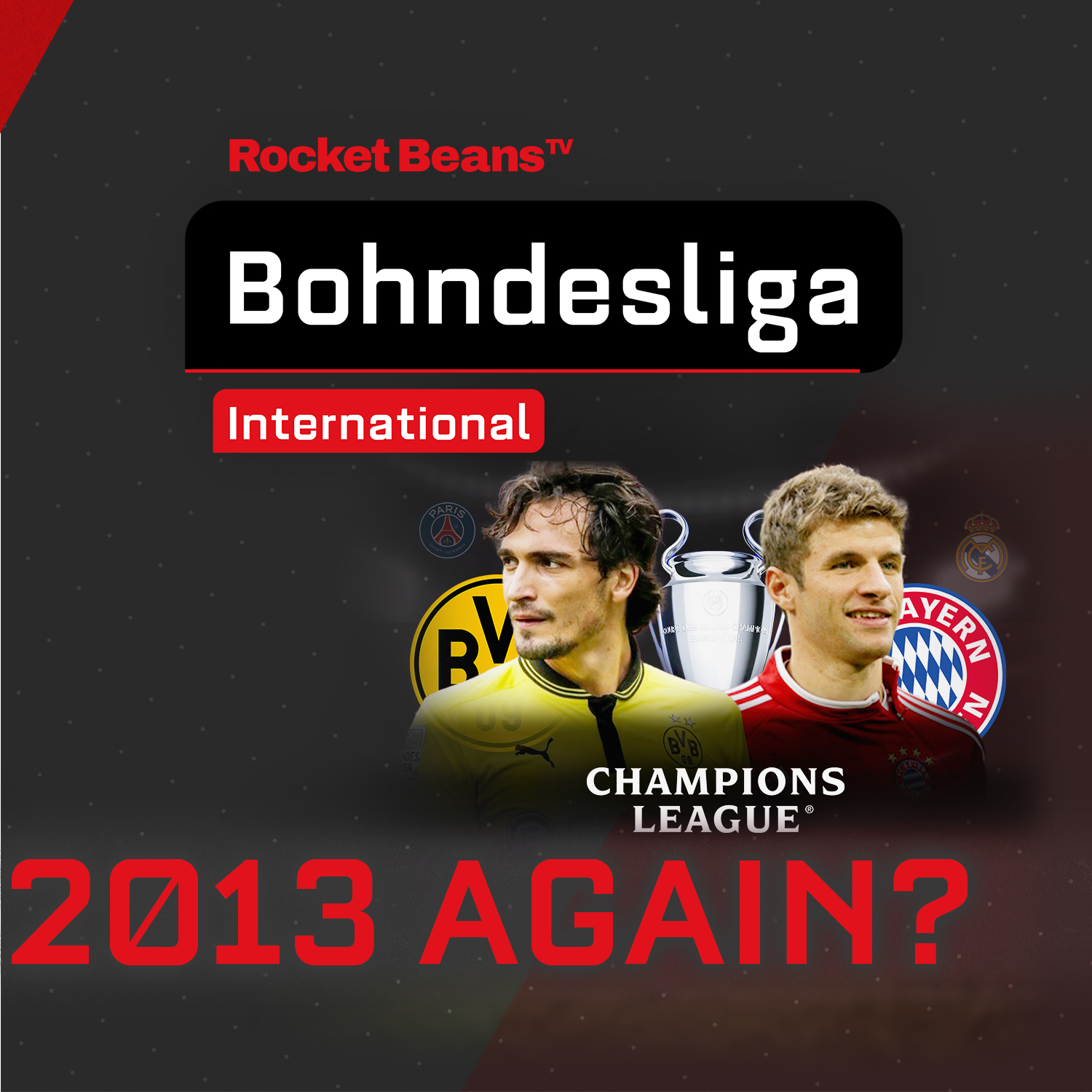 International #7: Preview Champions-League-Halbfinale! | Saison 2023/2024