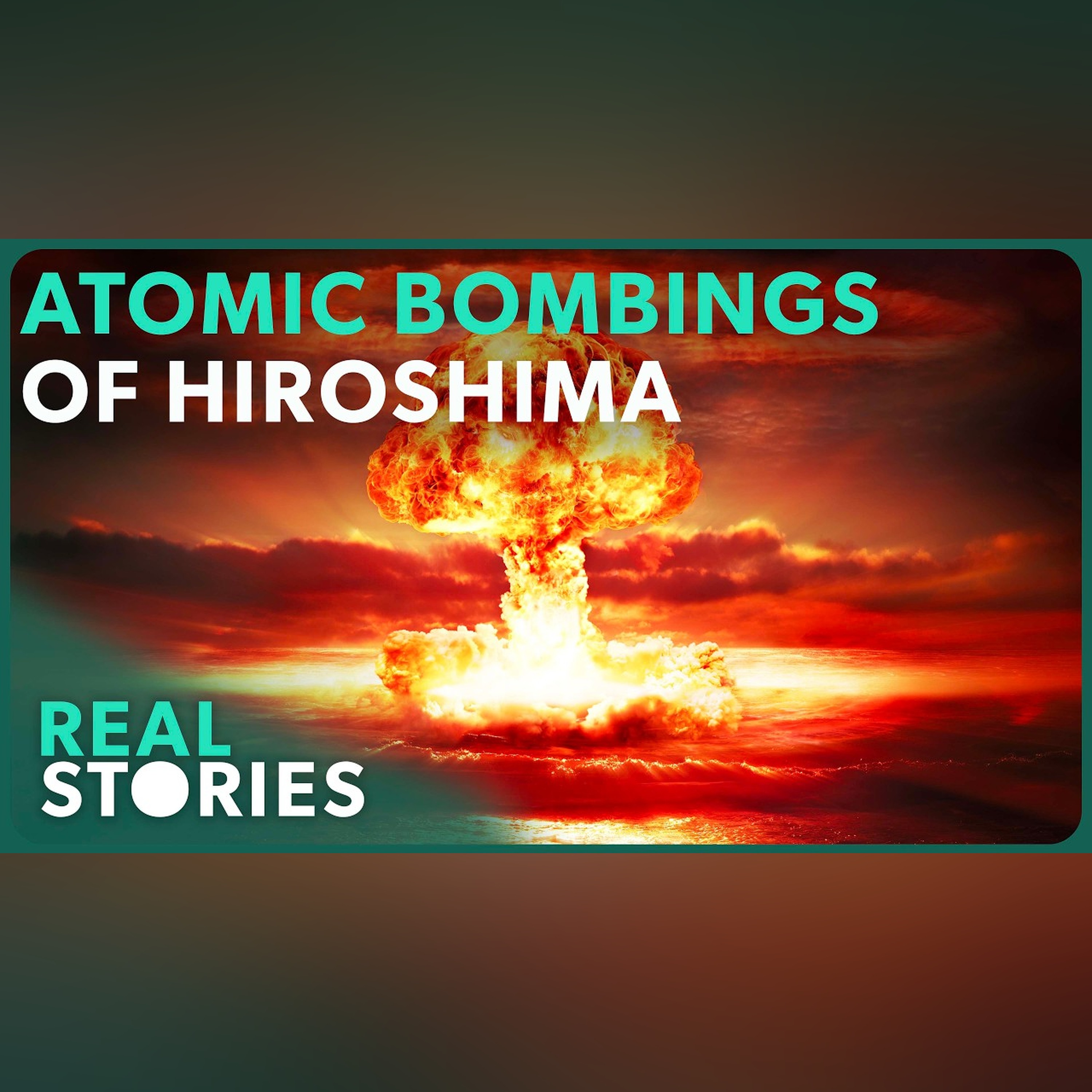 Hiroshima: The Day The World Changed Forever