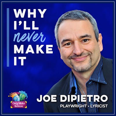 Joe DiPietro and How Theater Has Made a Difference in His Own Life