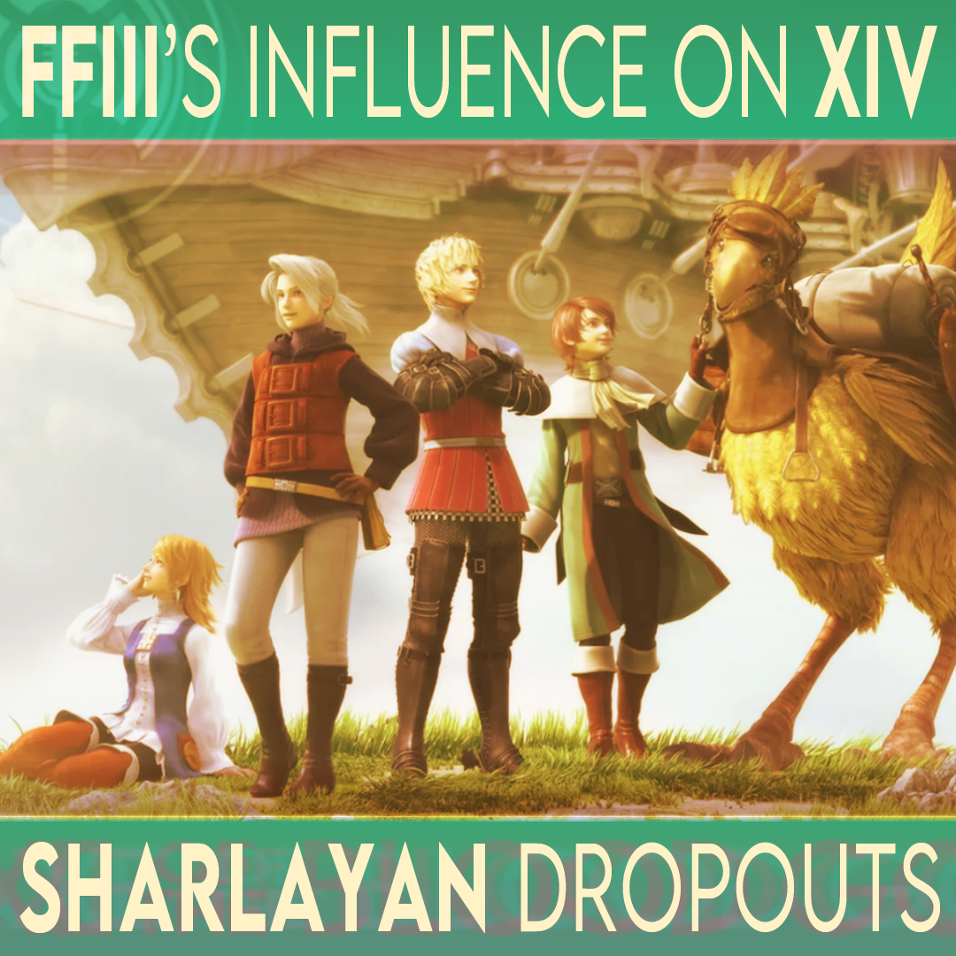 Sharlayan Dropouts: A Final Fantasy XIV Podcast