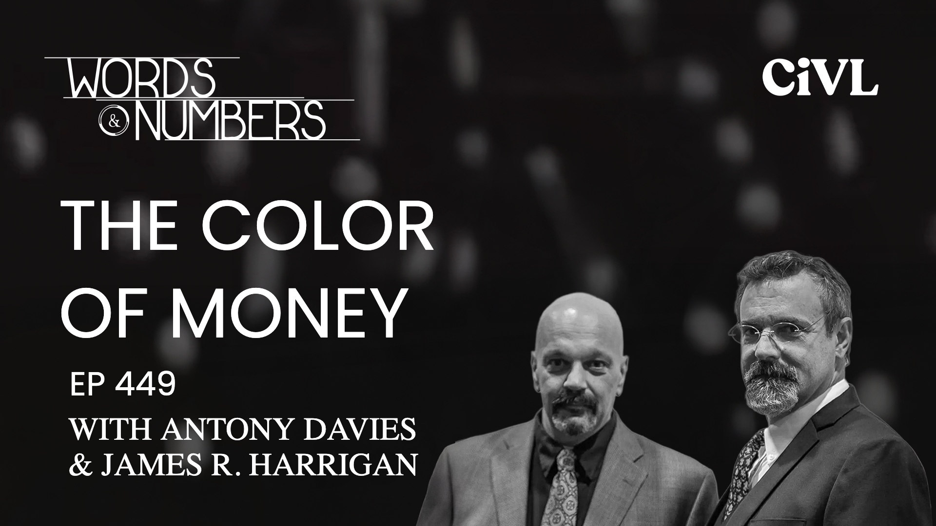 Episode 449: The Color Of Money