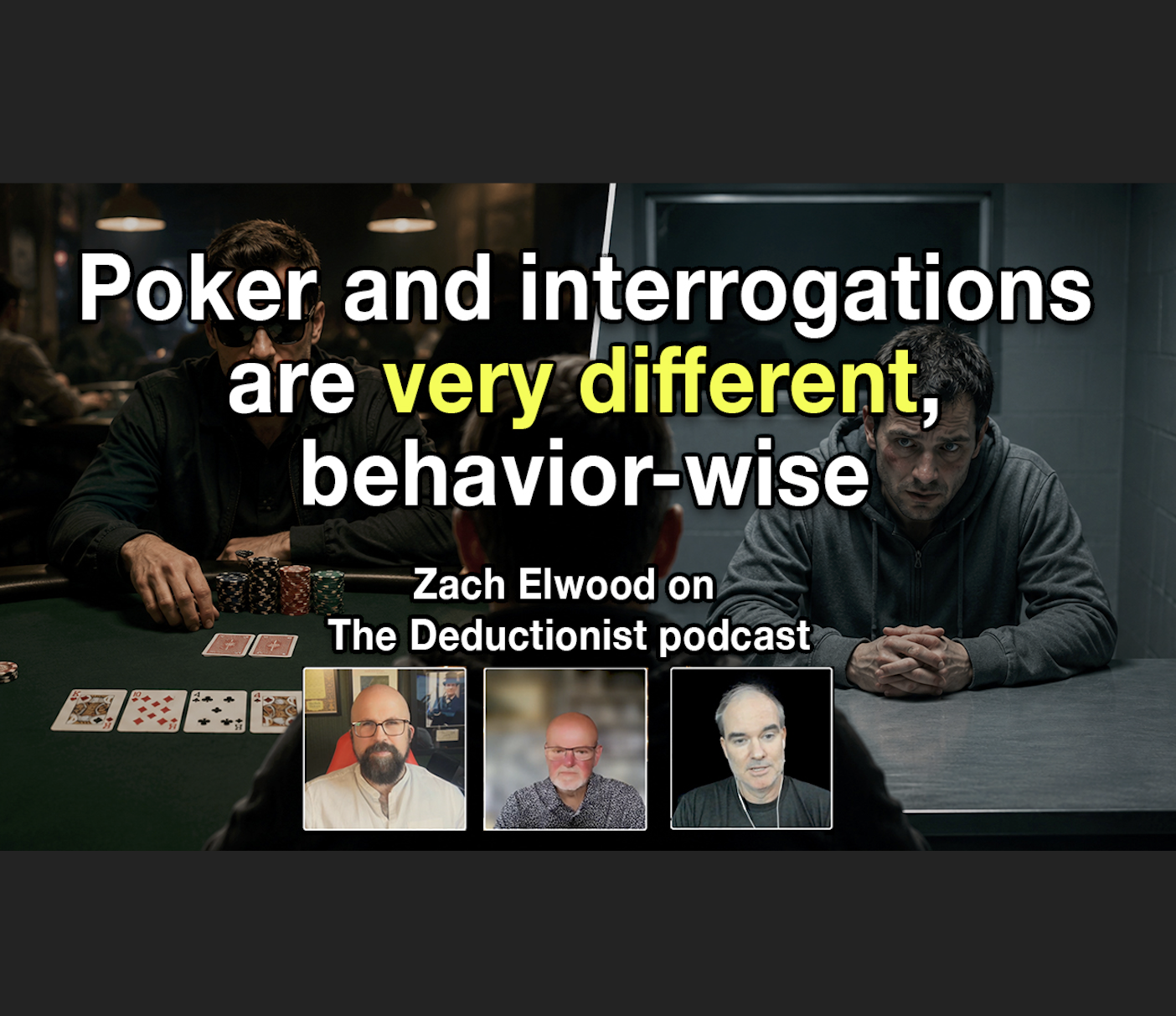 Behaviorally, poker and interrogations are very different episode artwork