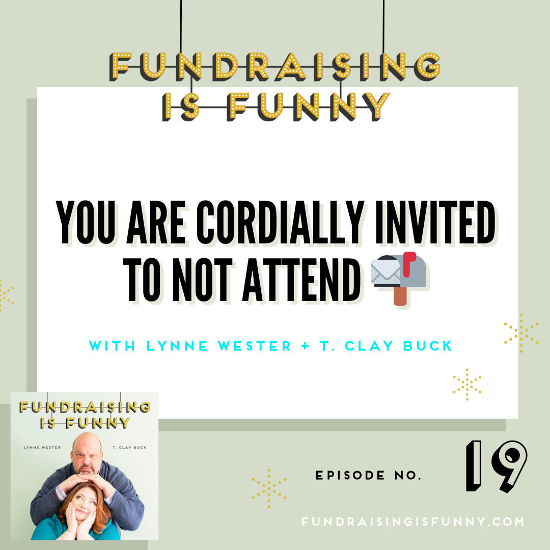 You are cordially invited NOT to attend 📬