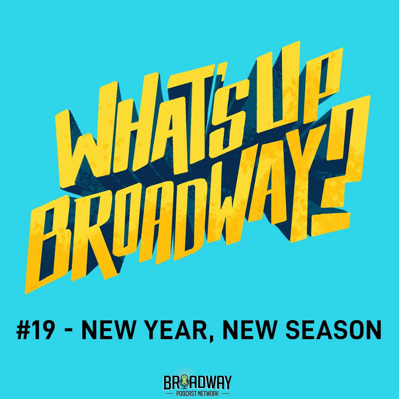 #19 - New Year, New Season #19 - New Year, New Season