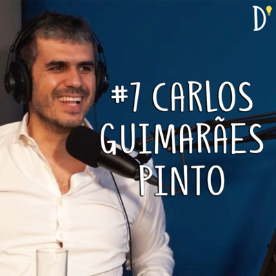 #7 CARLOS GUIMARÃES PINTO - Gaguez, TAP, Lei Laboral, Poder, Meios para Atingir Fins, Keynesianos, a palavra "Político", Religião.