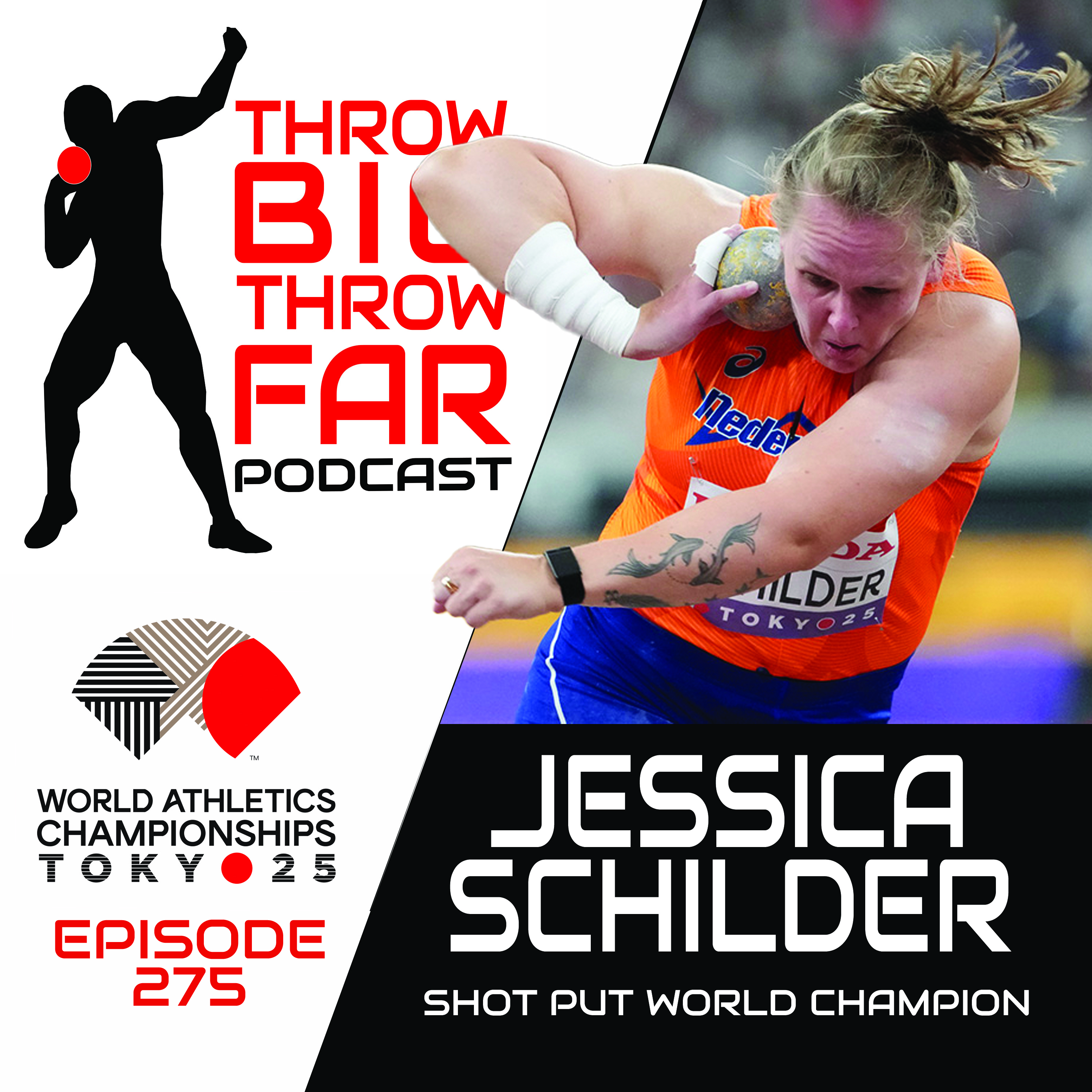 Ep275: JESSICA SCHILDER World Shot Put Champion