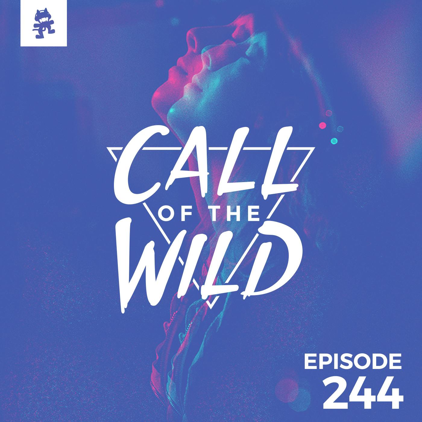 244 - Monstercat: Call of the Wild
