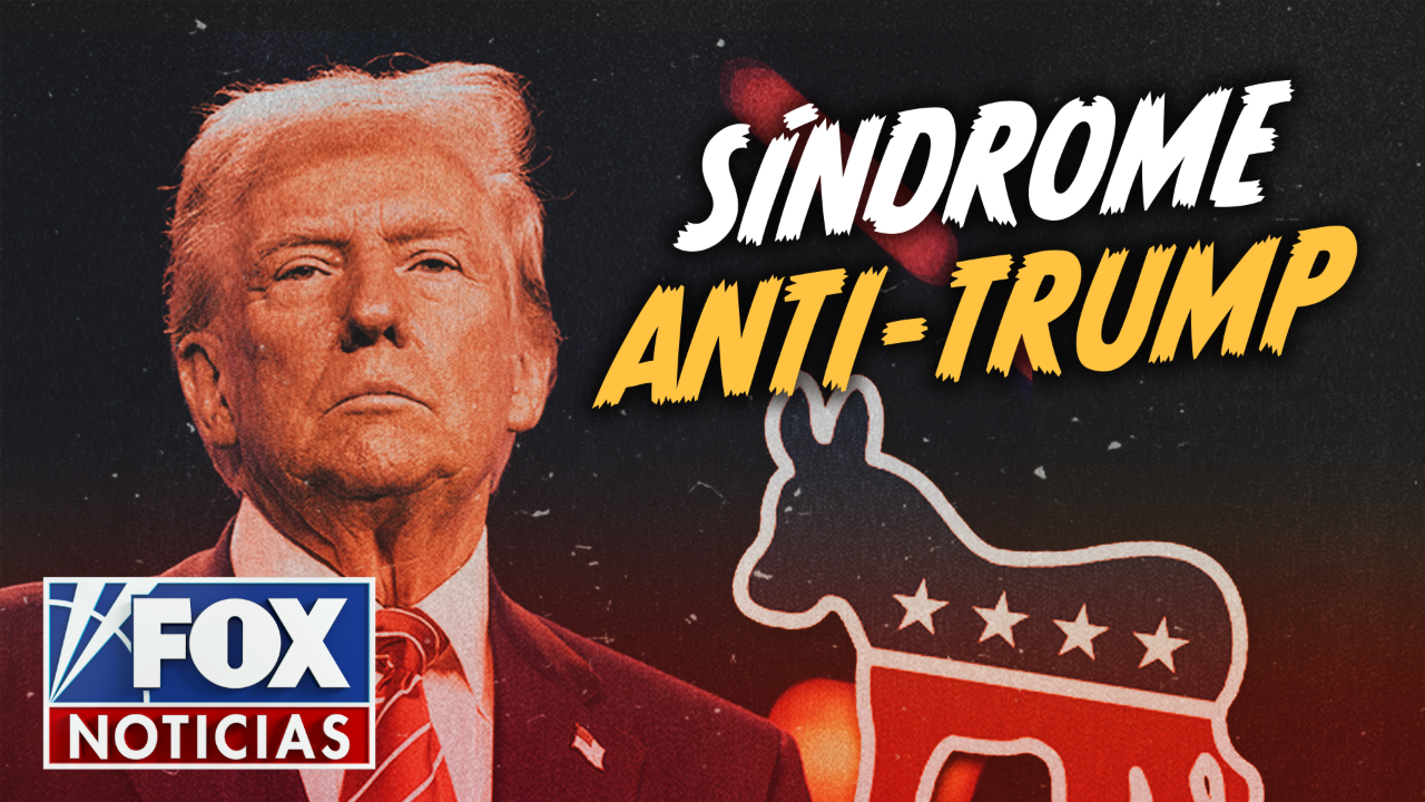 Demócratas y el 'Síndrome Anti-Trump'