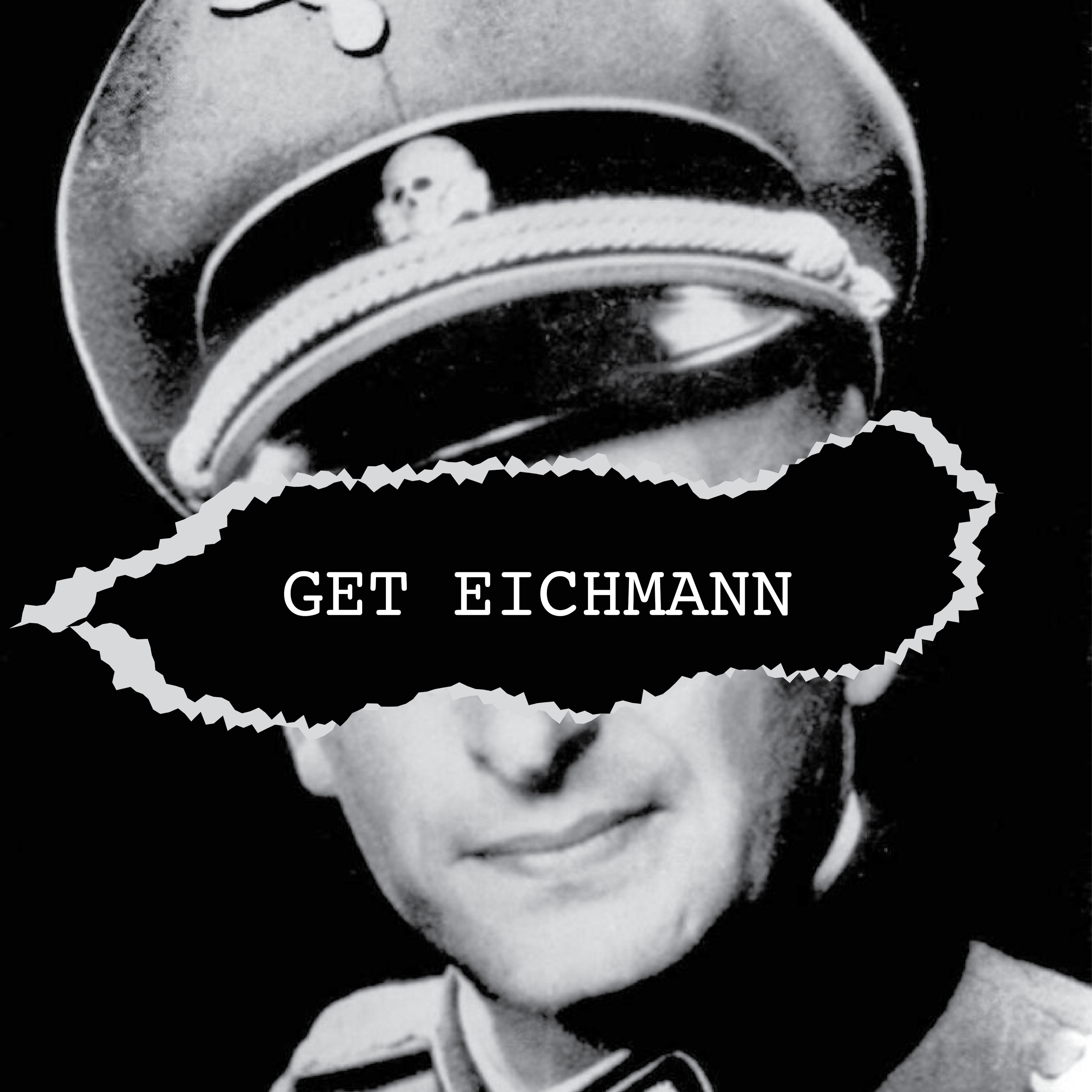 Get Eichmann – Israel’s Hunt For a Nazi War Criminal - Part 2 Get Eichmann – Israel’s Hunt For a Nazi War Criminal - Part 2
